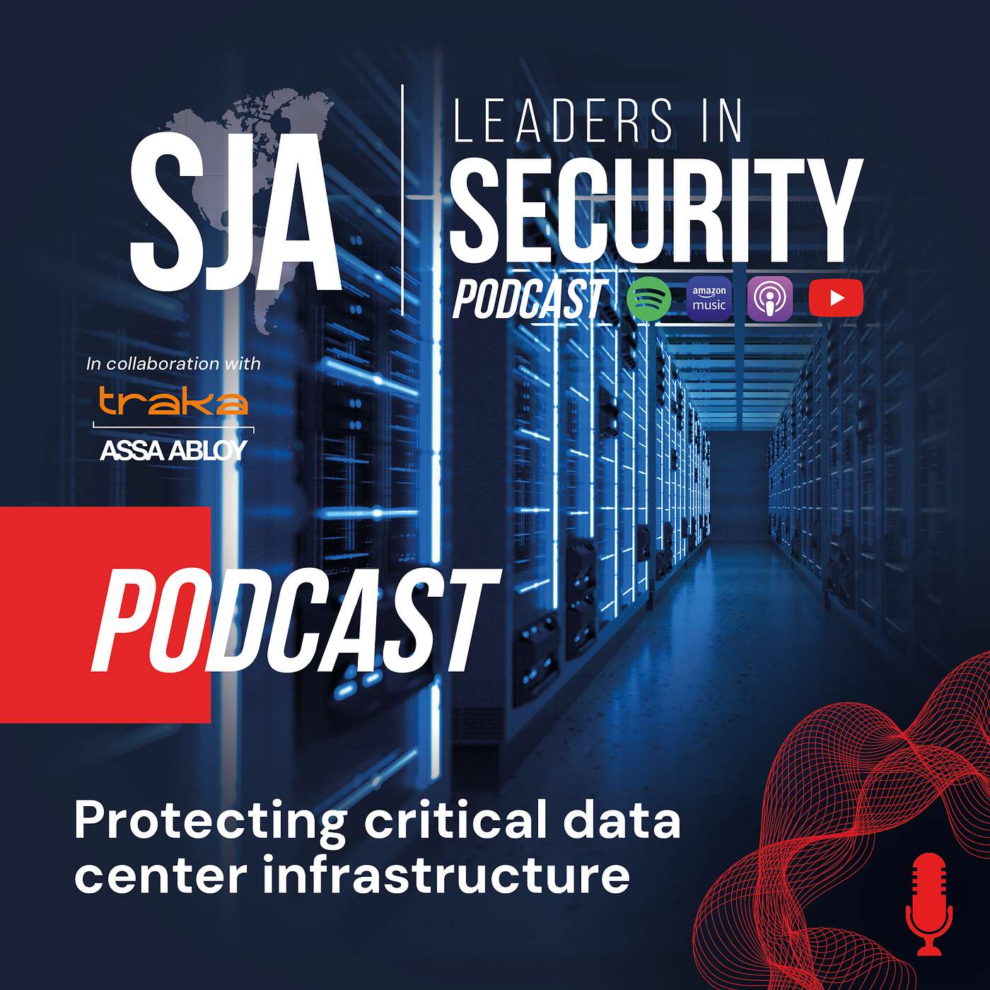 SJA: Leaders in Security Podcast