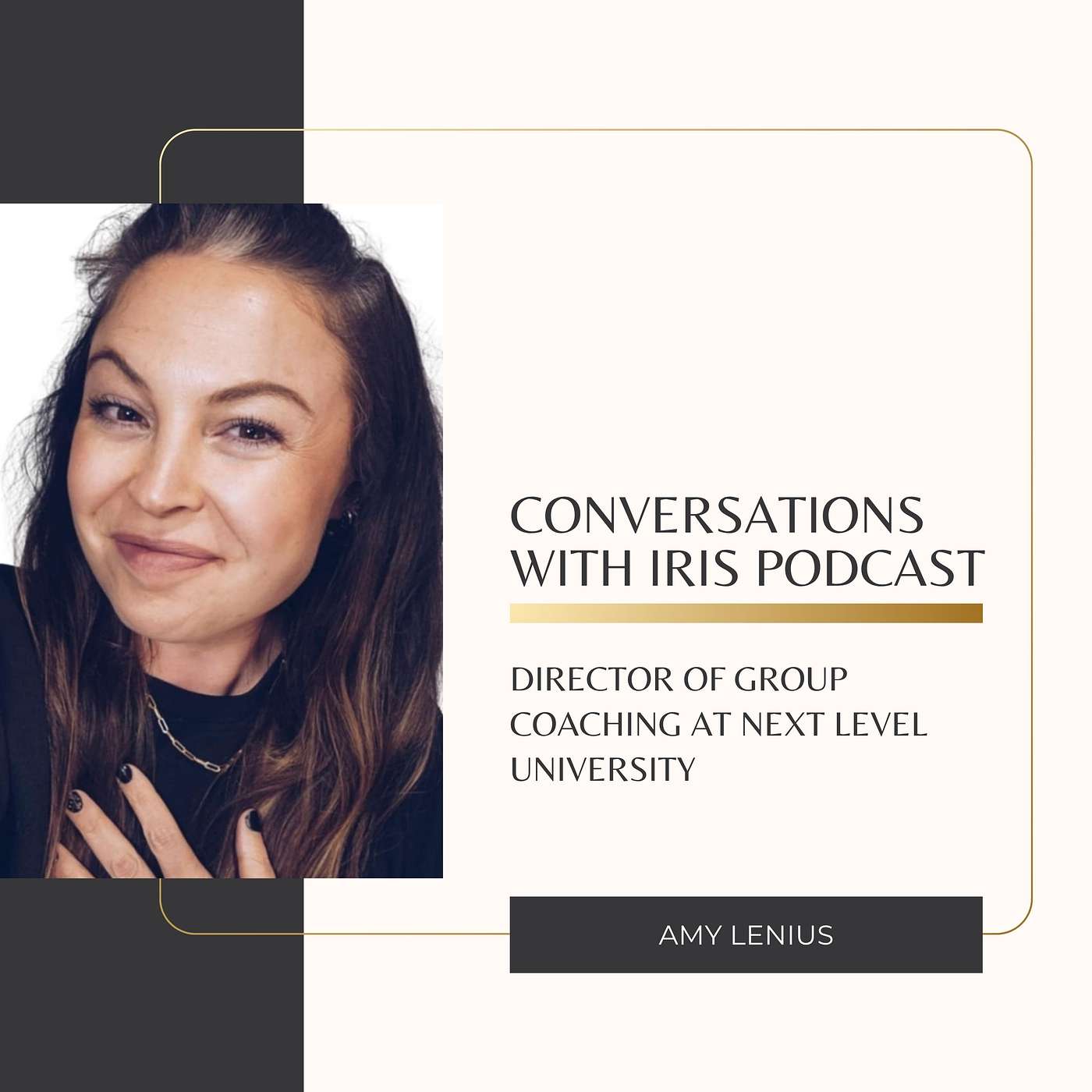 Ep. 66- Amy Lenius, Director of Group Coaching at Next Level University