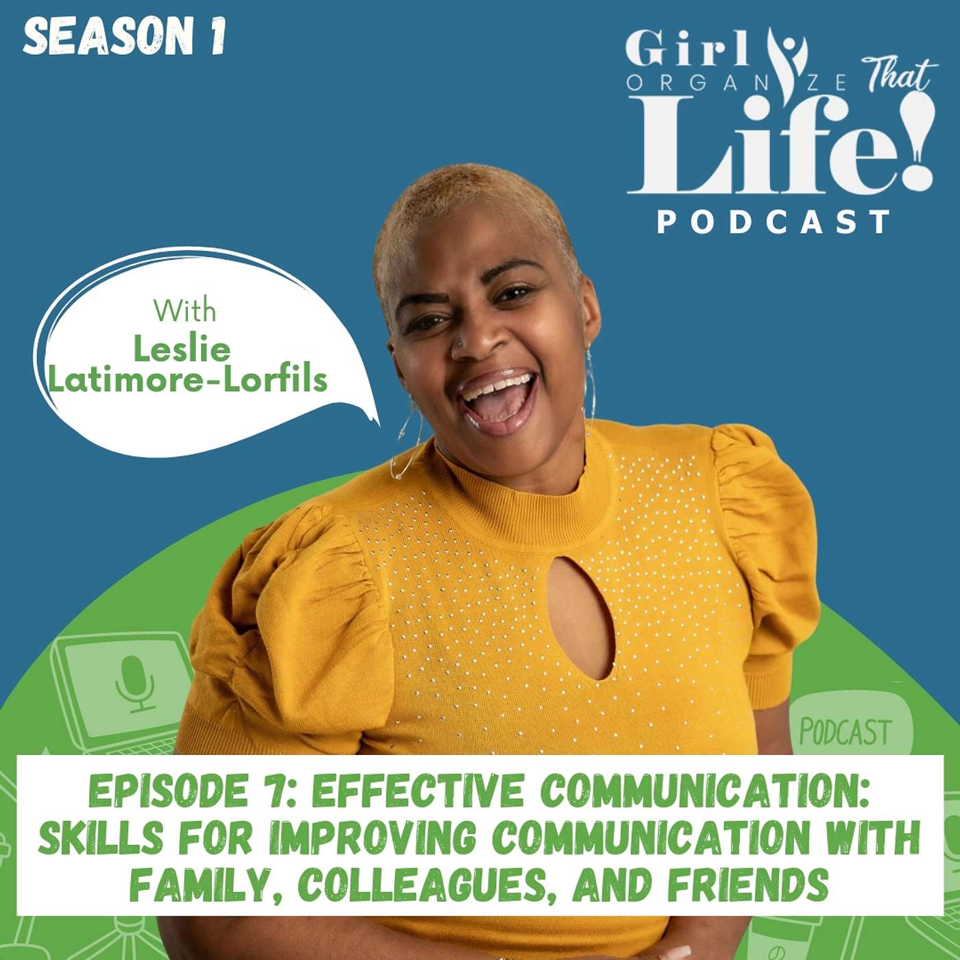 Girl Organize That Life Podcast