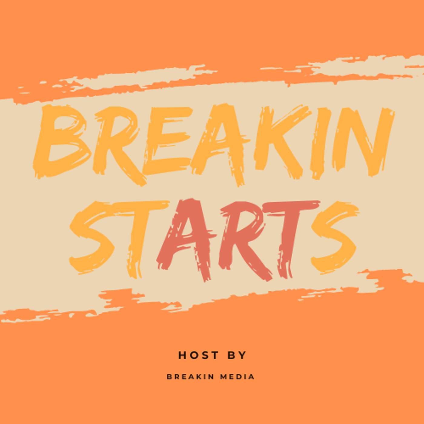 BreakInStARTs