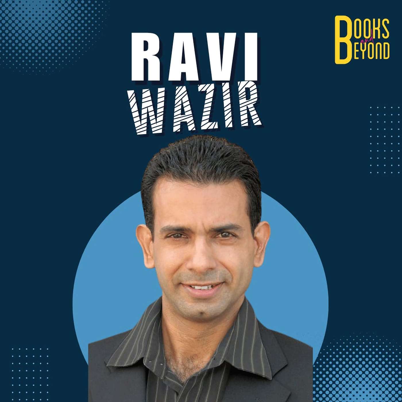 7.3 Ravi Wazir: A No-nonsense Roadmap to Becoming a Restaurateur in India