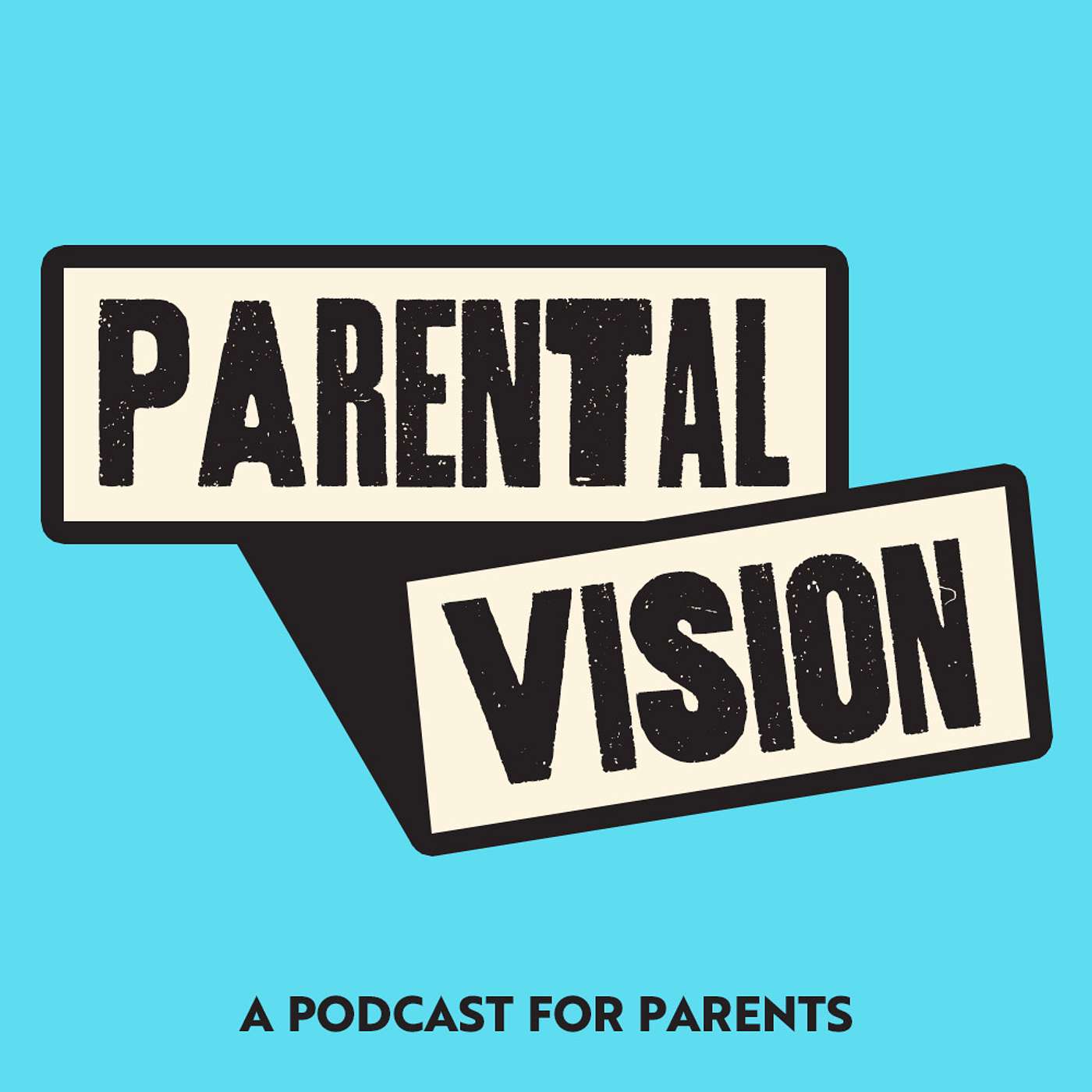 Parental Vision Podcast podcast artwork