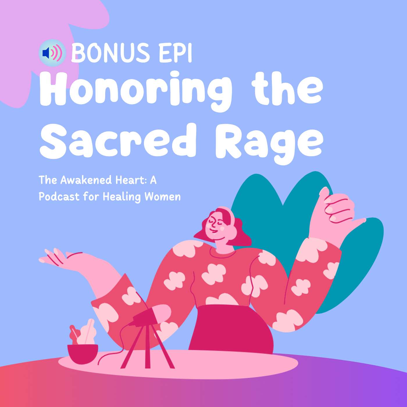 BONUS EPI: Honoring Sacred Rage episode artwork