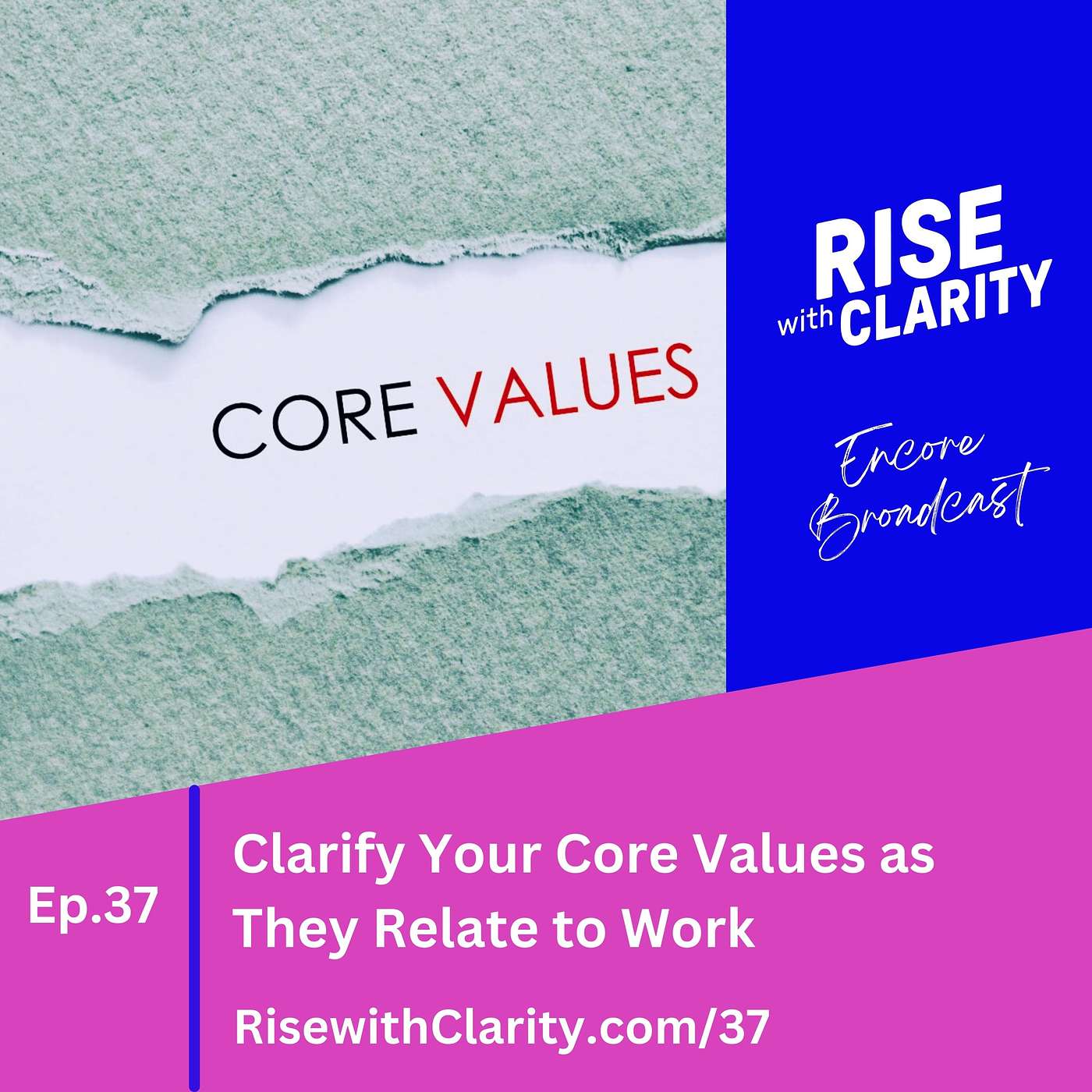 Rise with Clarity Podcast