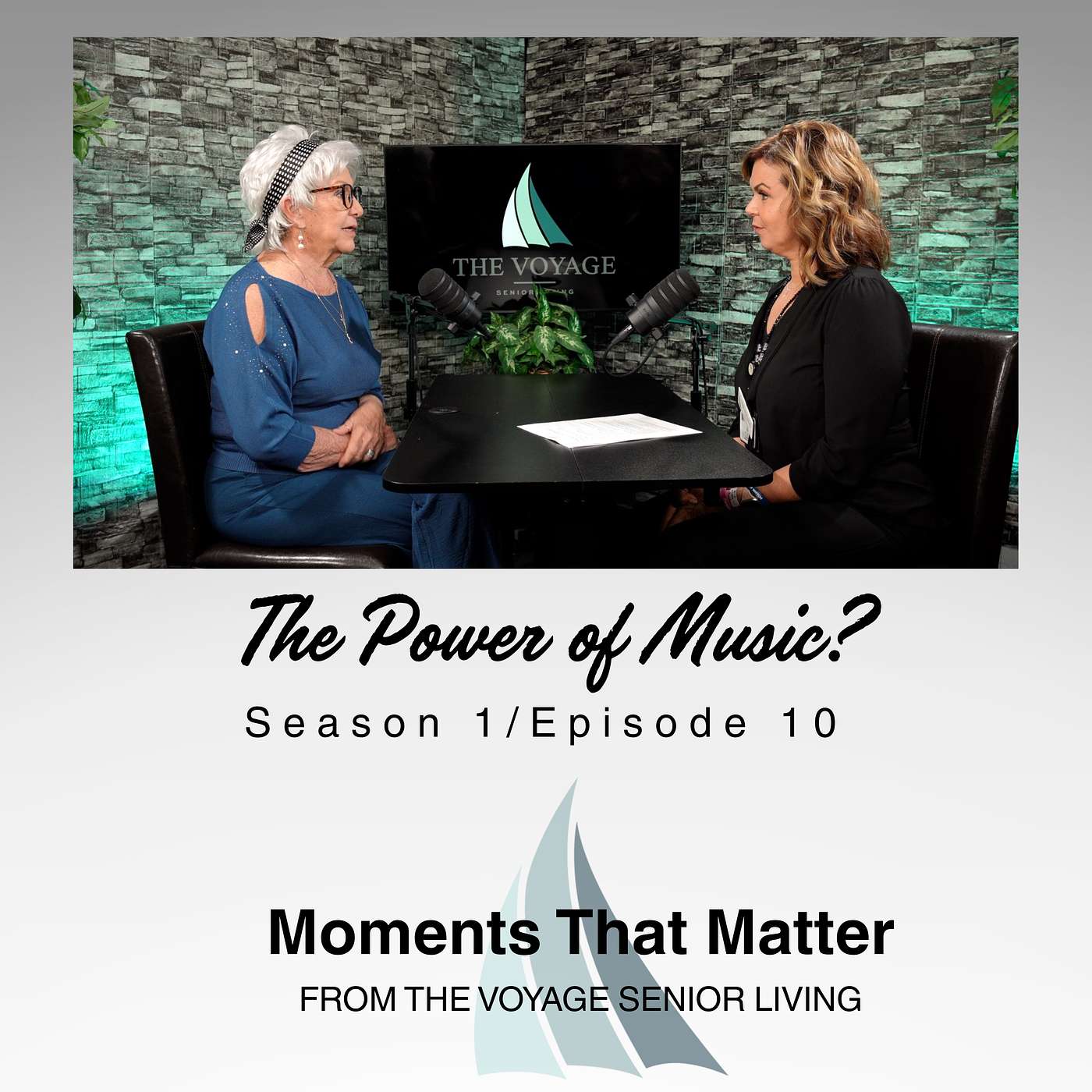 The Power of Music-Moments That Matter By The Voyage Senior Living episode artwork