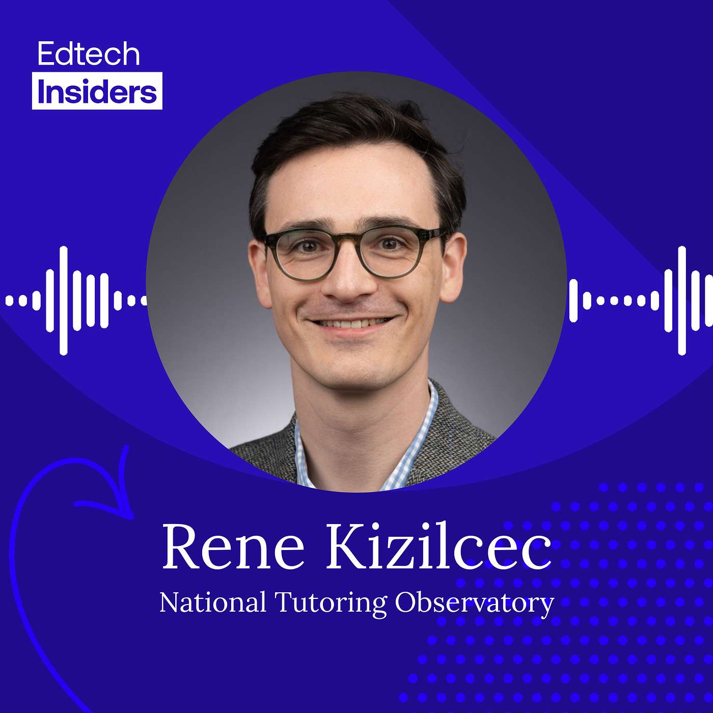 Teaching AI to Teach: The National Tutoring Observatory’s Bold Mission with Rene Kizilcec