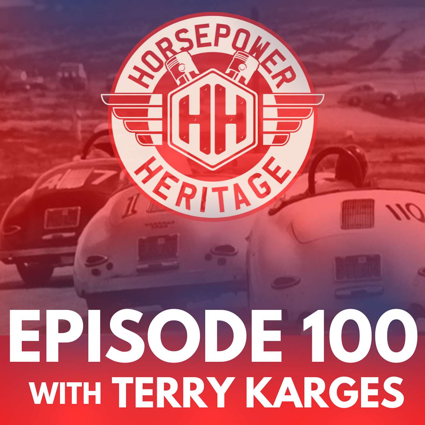 EPISODE 100 with TERRY KARGES