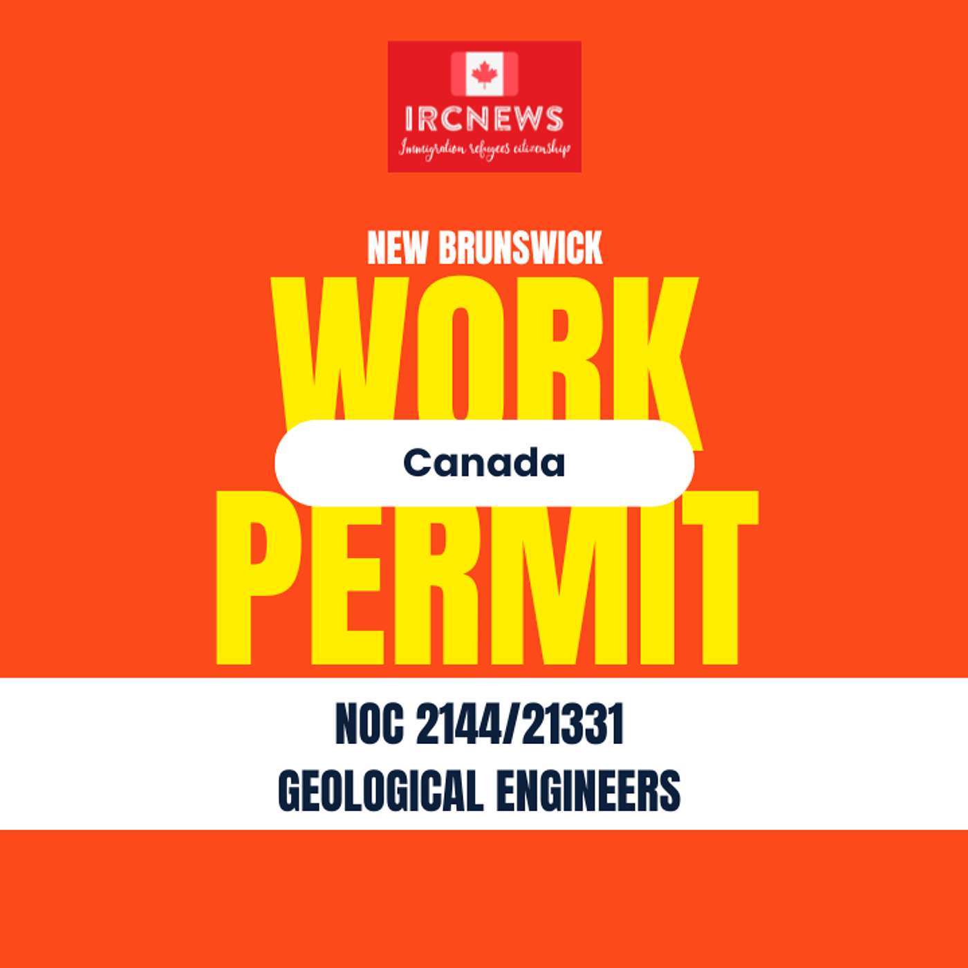 Canada Immigration New Brunswick NOC 2144/21331 Geological engineers Work Permits episode artwork