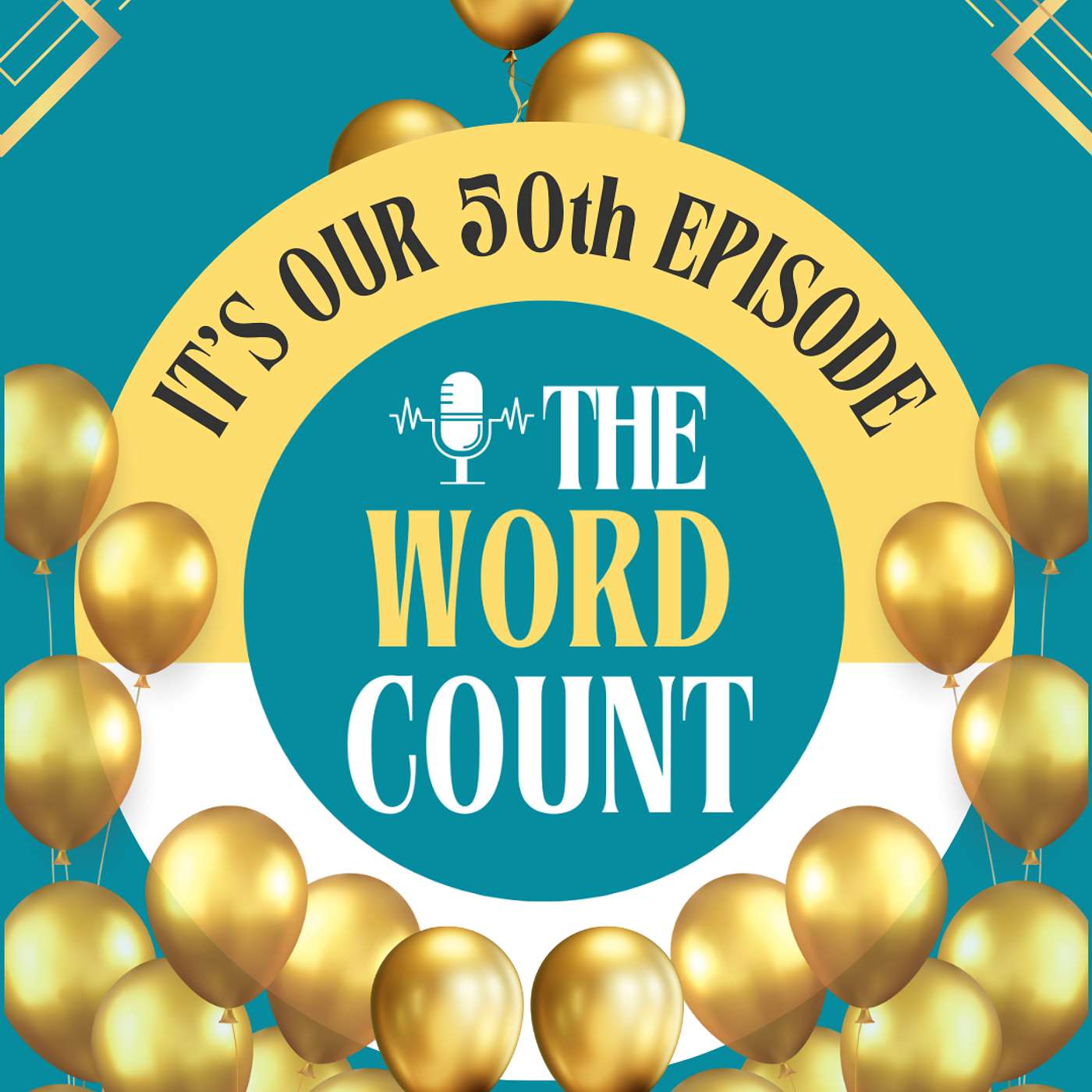 Episode 50: It's Our 50th Episode! Episode 50: It's Our 50th Episode!