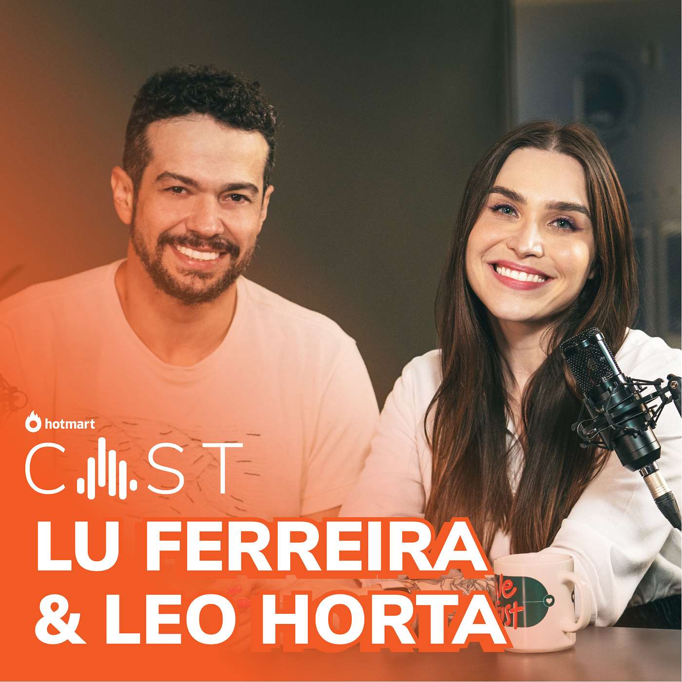 Hotmart Cast #01 - Lu Ferrreira e Leo Horta (Chata de Galocha) episode artwork