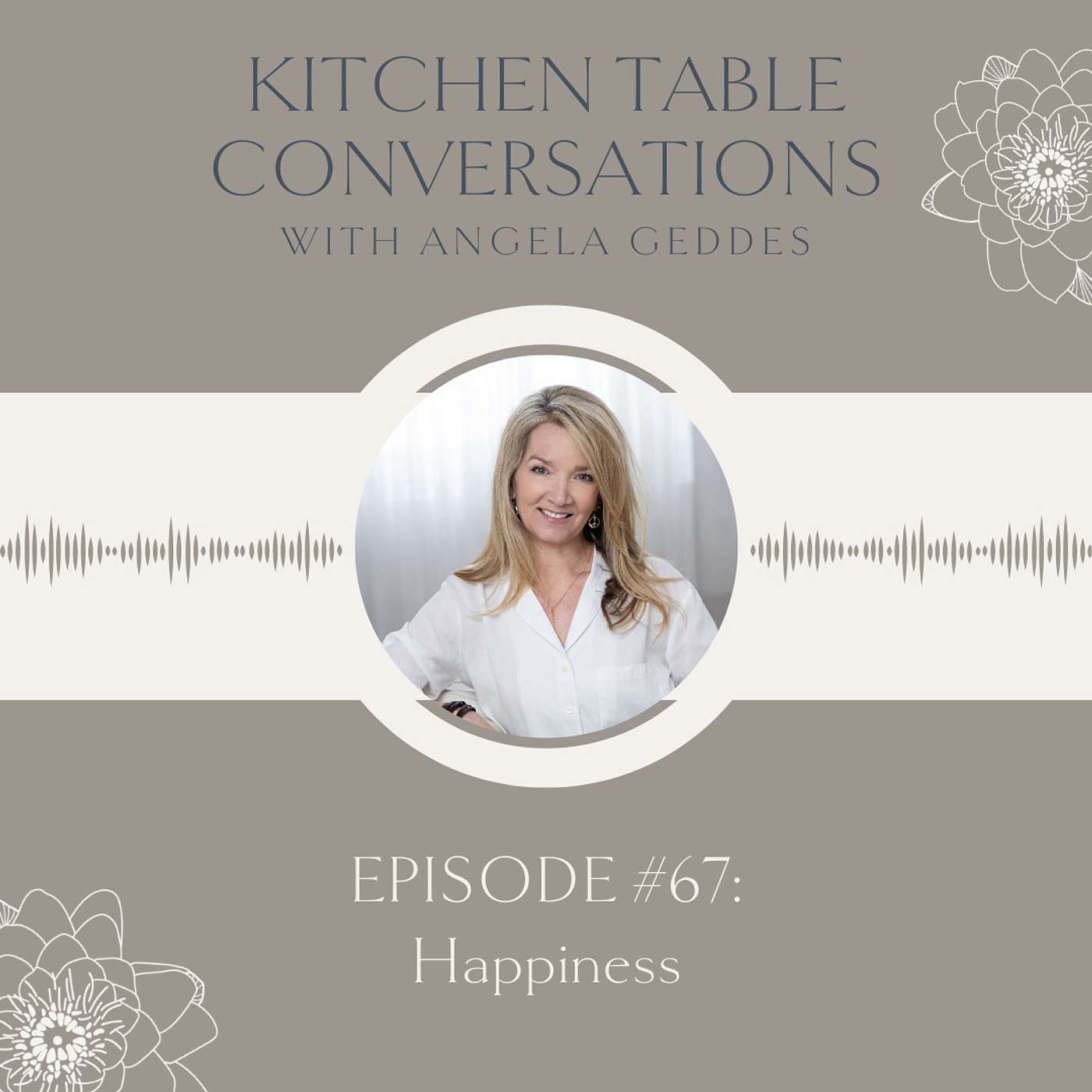 Kitchen Table Conversations with Angela Geddes