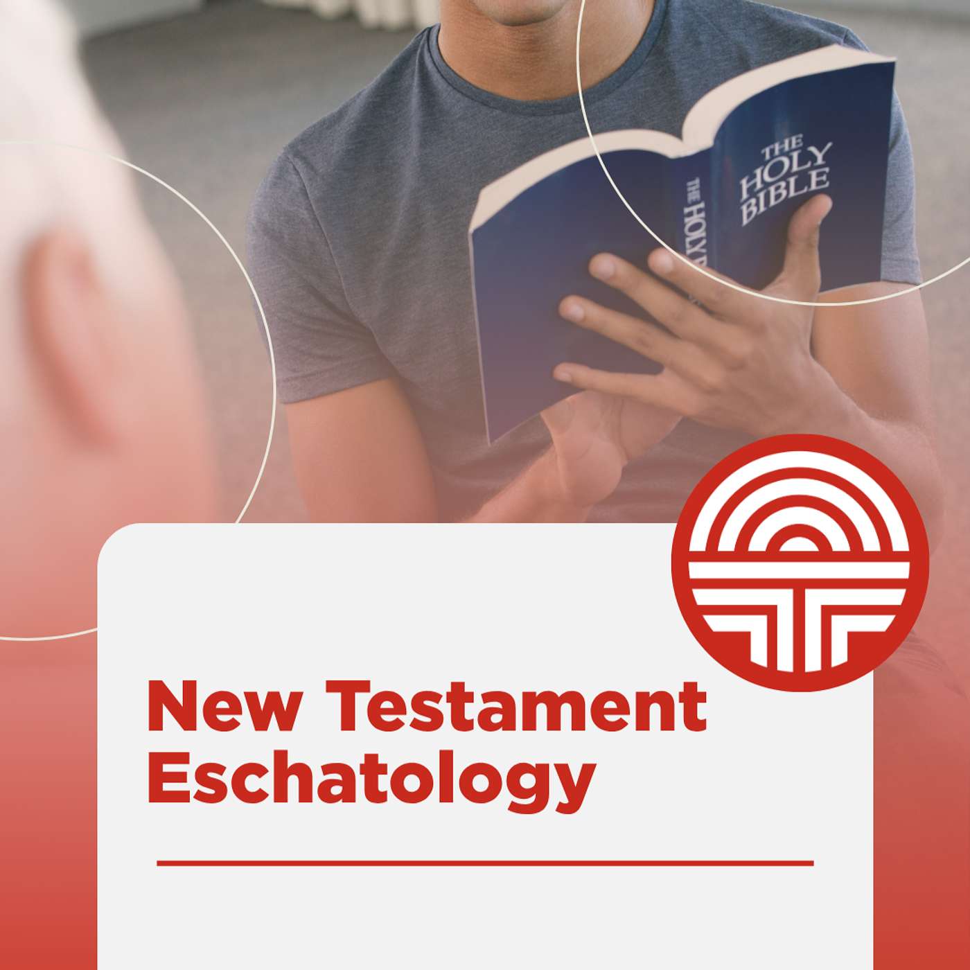 New Testament Eschatology (Week 1) episode artwork