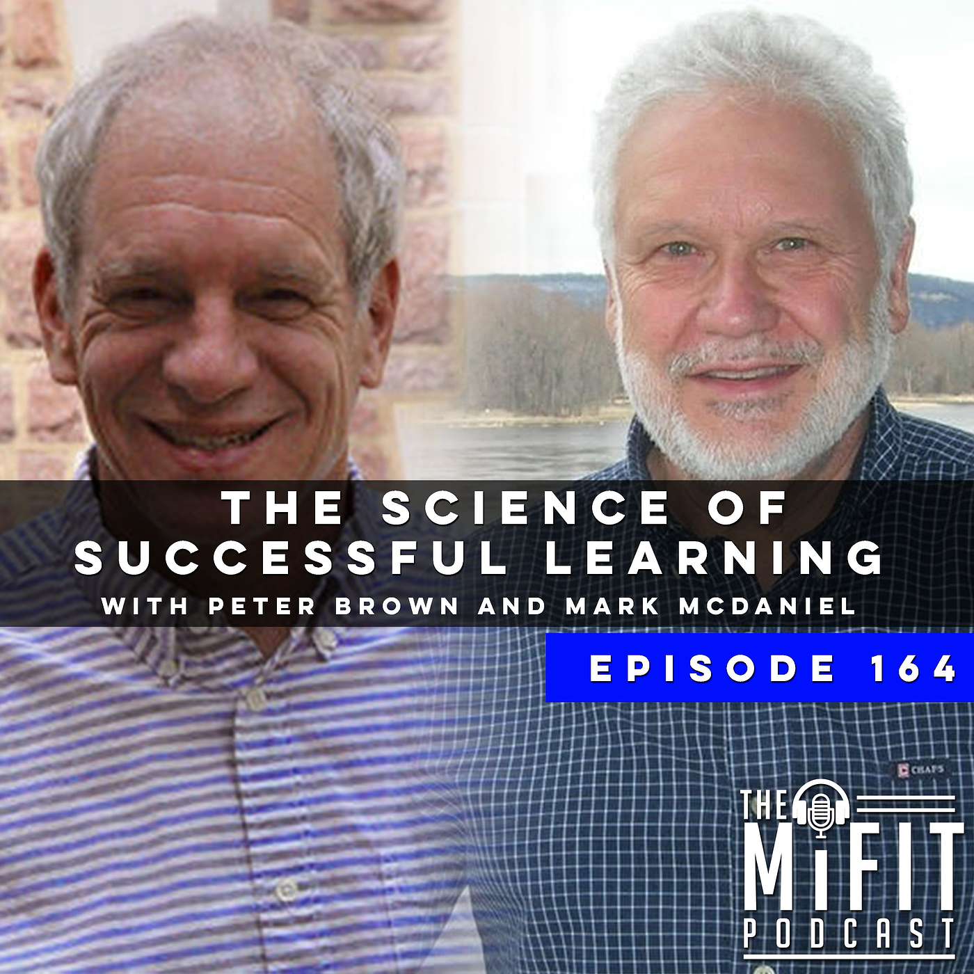 The Science of Successful Learning with Peter Brown and Mark McDaniel
