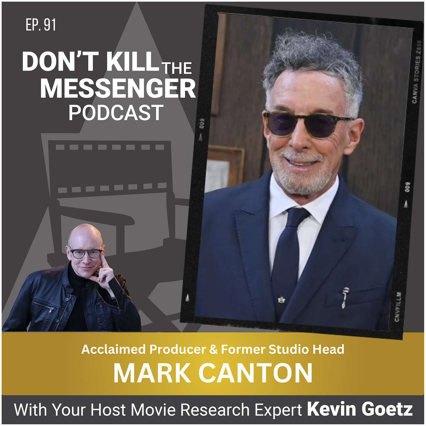 Don\'t Kill the Messenger with Movie Strategist Kevin Goetz