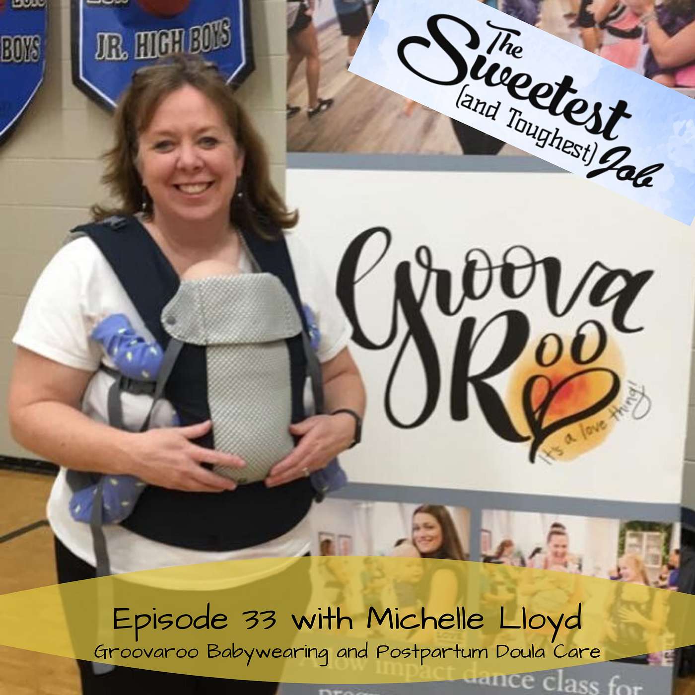 GroovaRoo, Baby Wearing and Postpartum Doula Care with Michelle Lloyd