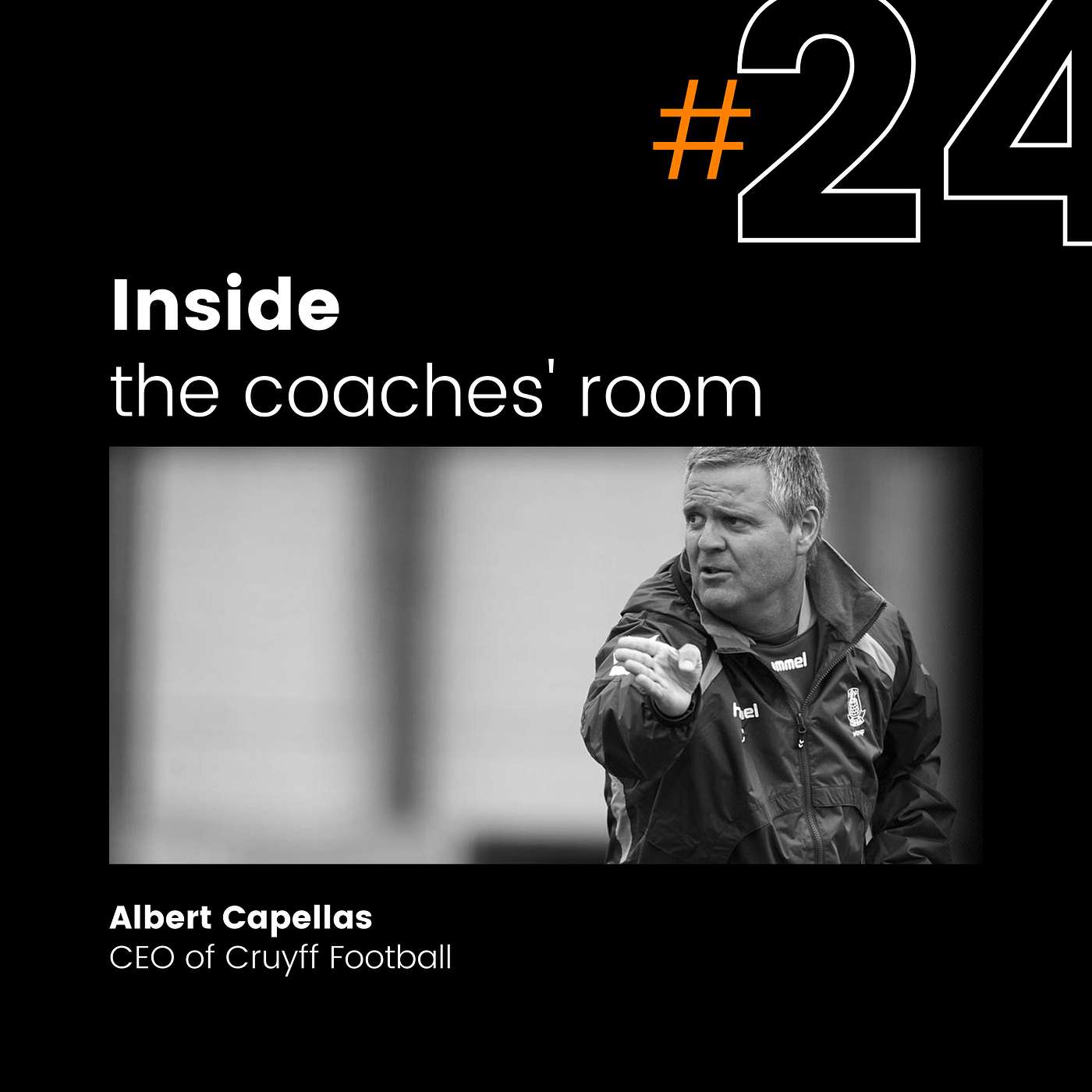 How Johan Cruyff inspired me | Albert Capellas - CEO of Cruyff Football | #24