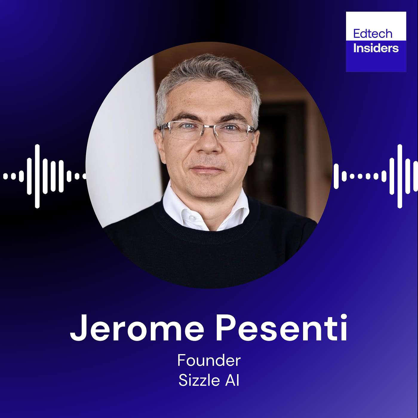 Sizzle AI and the Rise of the AI Study Companion with Jerome Pesenti