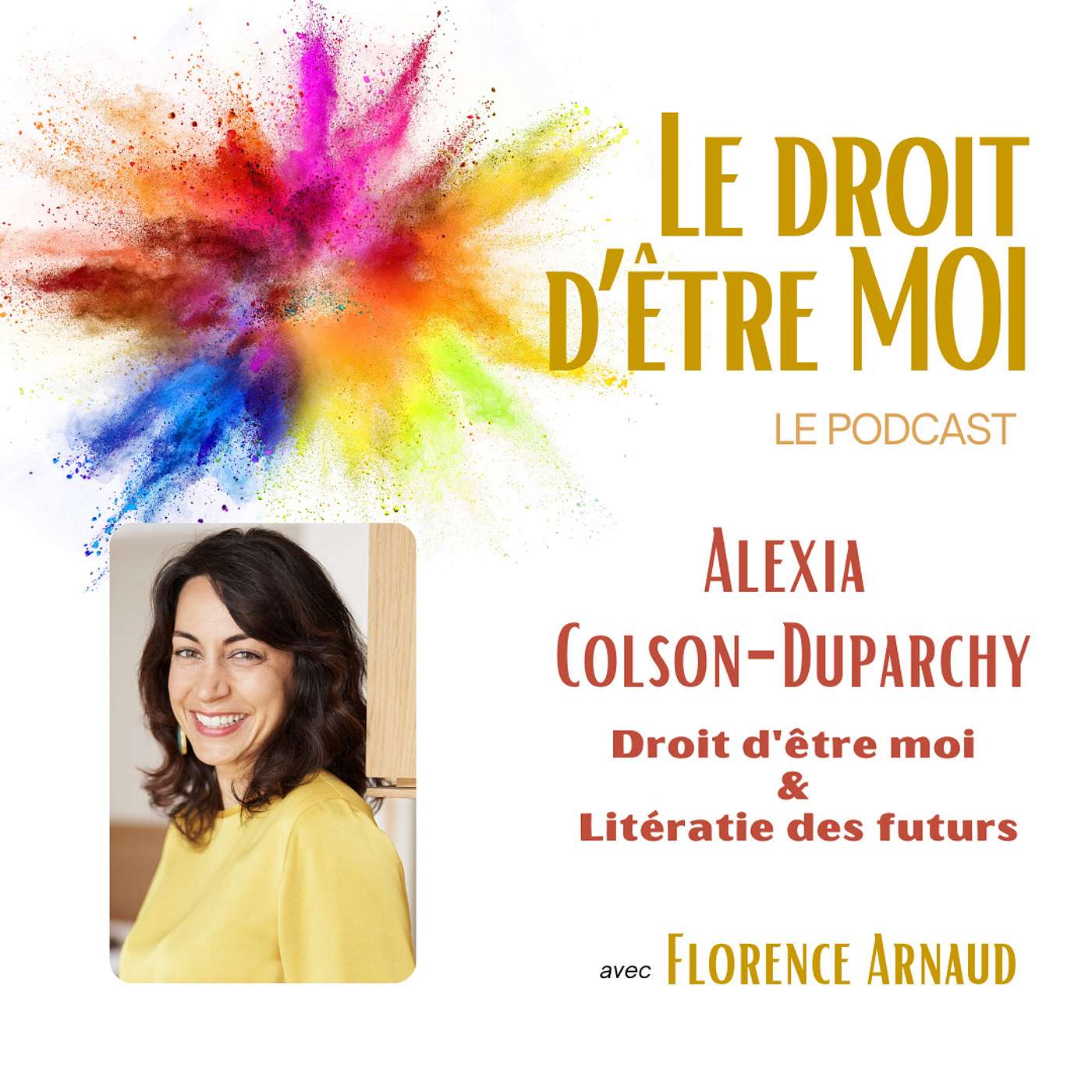 Alexia Colson-Duparchy - Droit d'être moi et litératie des futurs