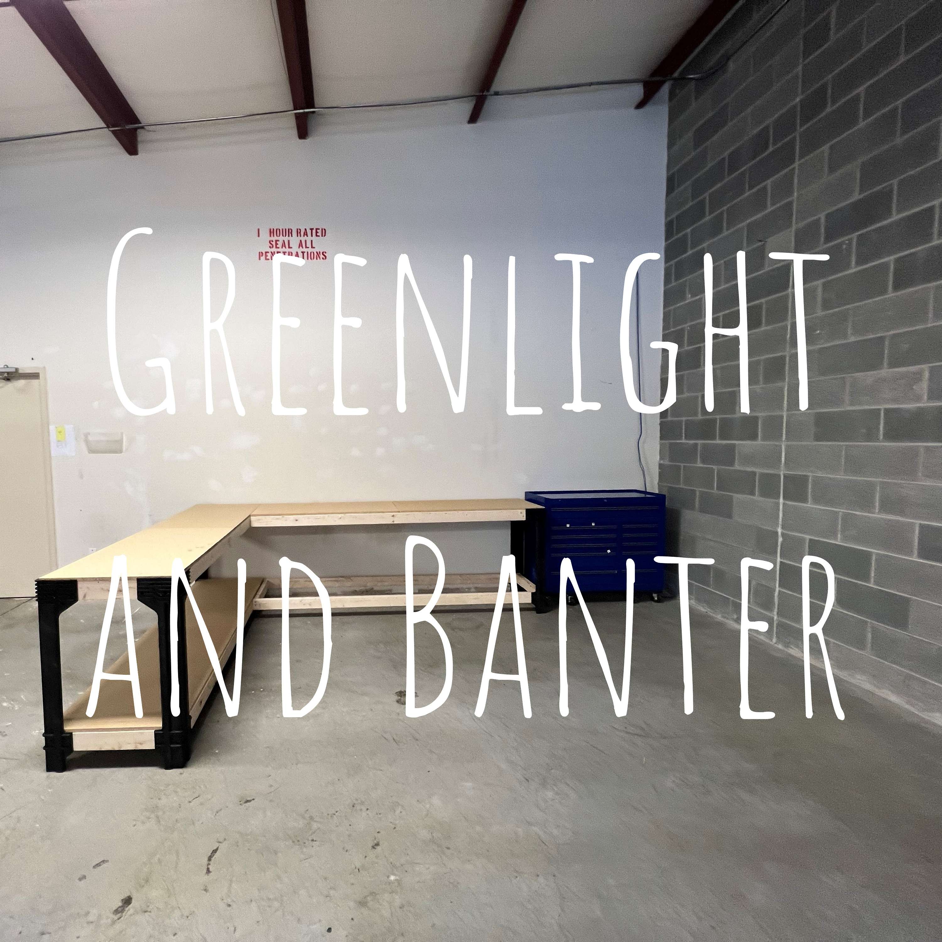 Greenlight and Banter podcast artwork