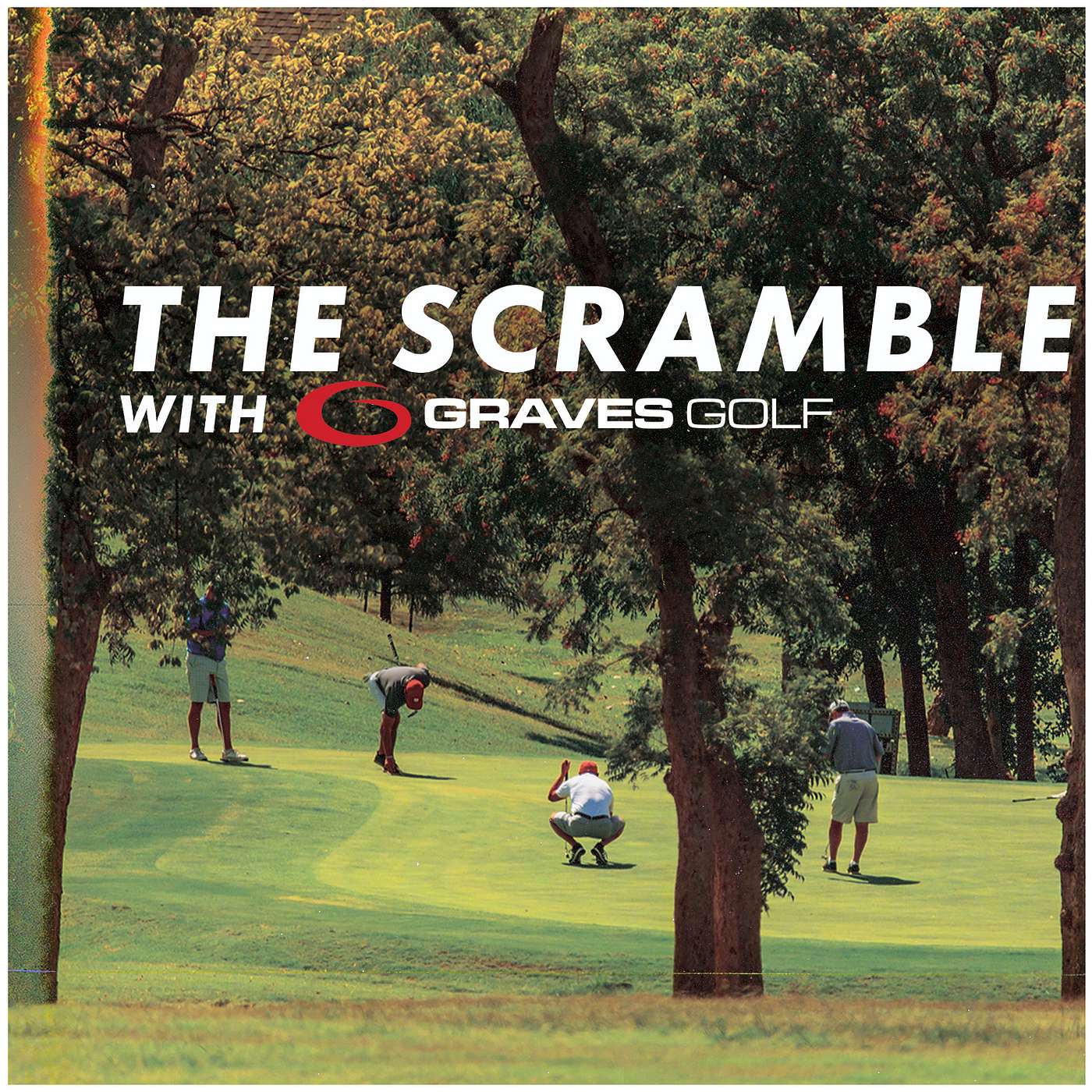 The Scramble with Graves Golf