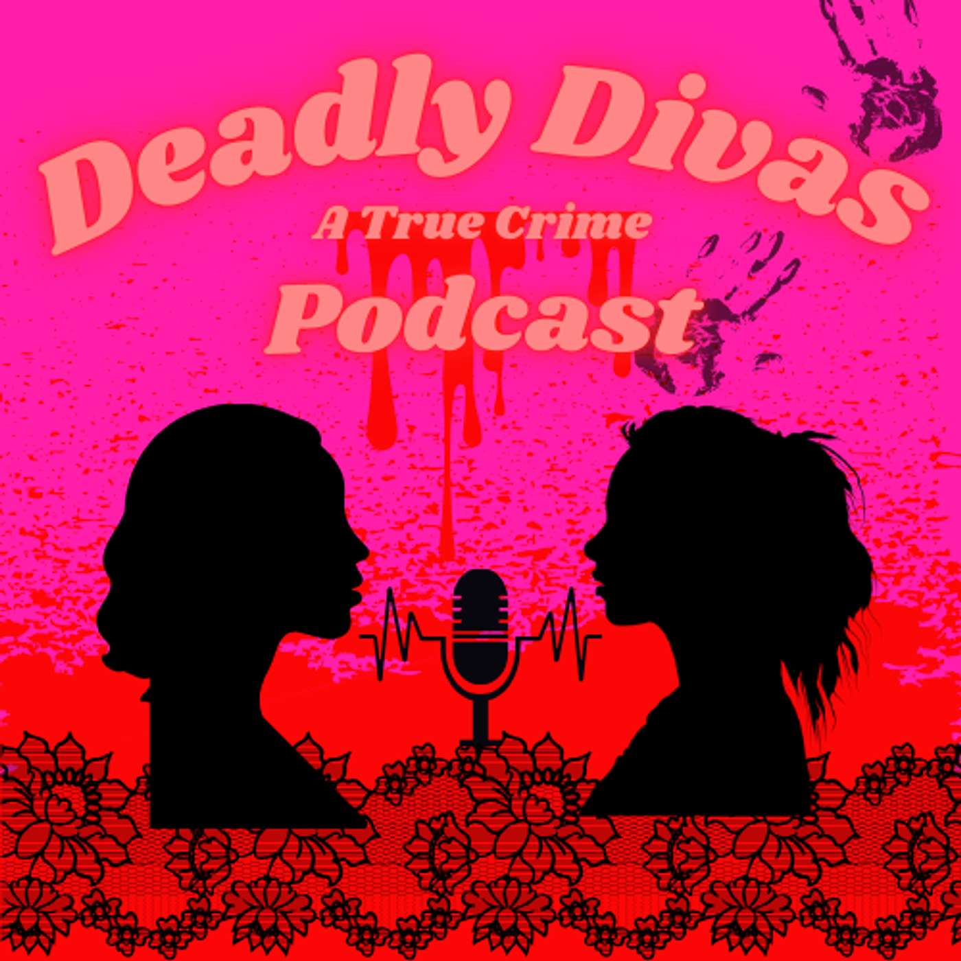 Deadly Divas True Crime Podcast cover art