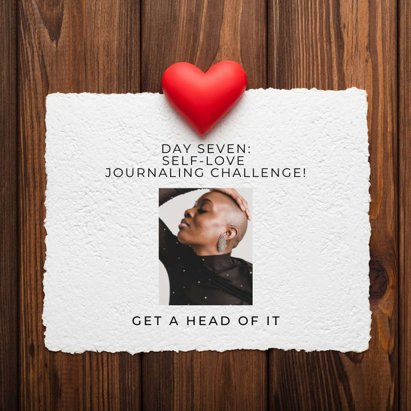 Day 7: Self-Love Challenge