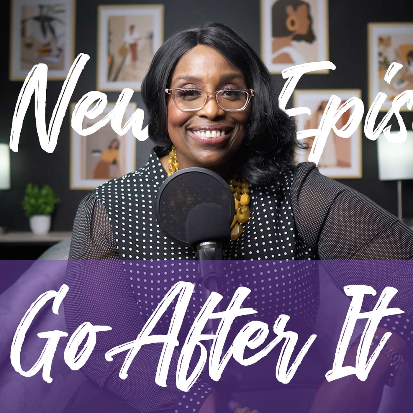 LYLWL Season 5, Episode 3: Go After It!