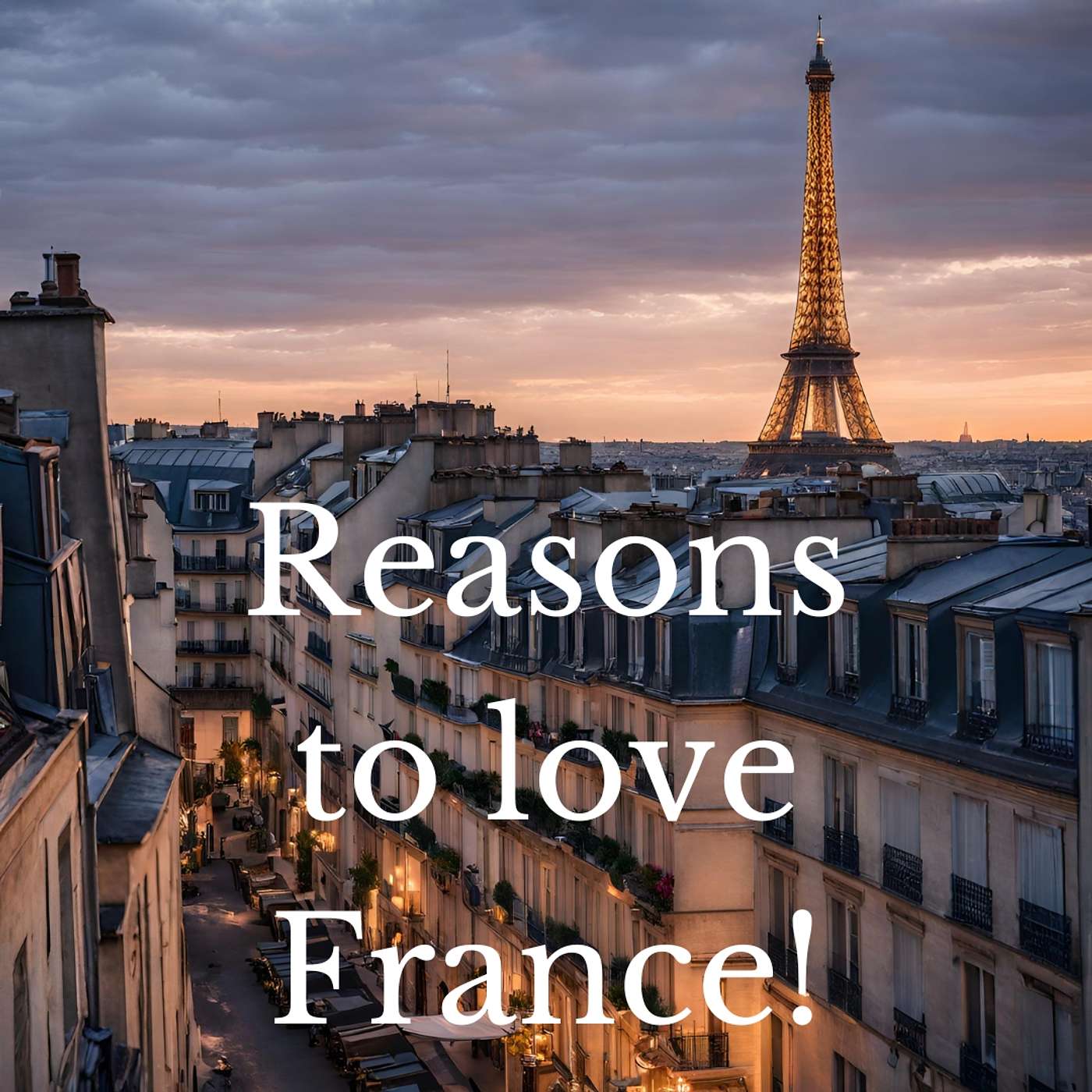 #35 - Reasons to love France episode artwork