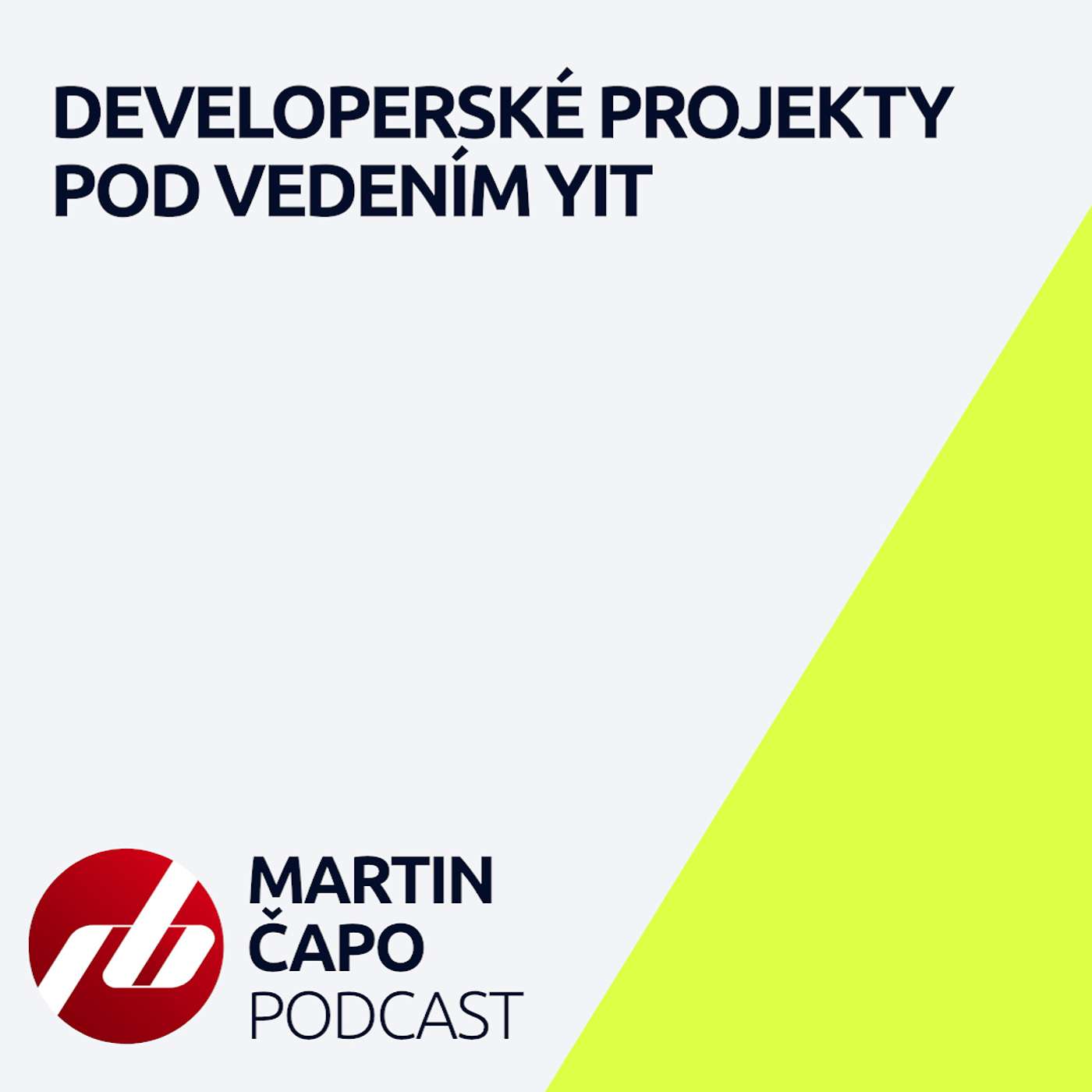 MARTIN ČAPO PODCAST