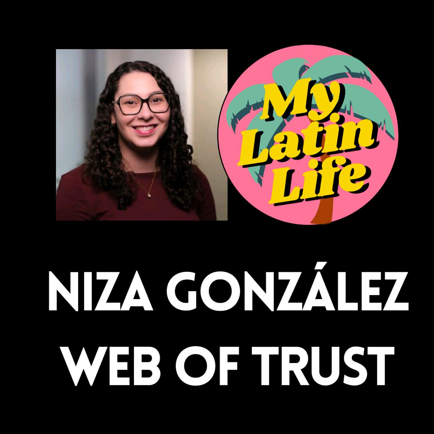 How to Decentralize Your Identity (with the Web of Trust) | My Latin Life Podcast 275 🌴