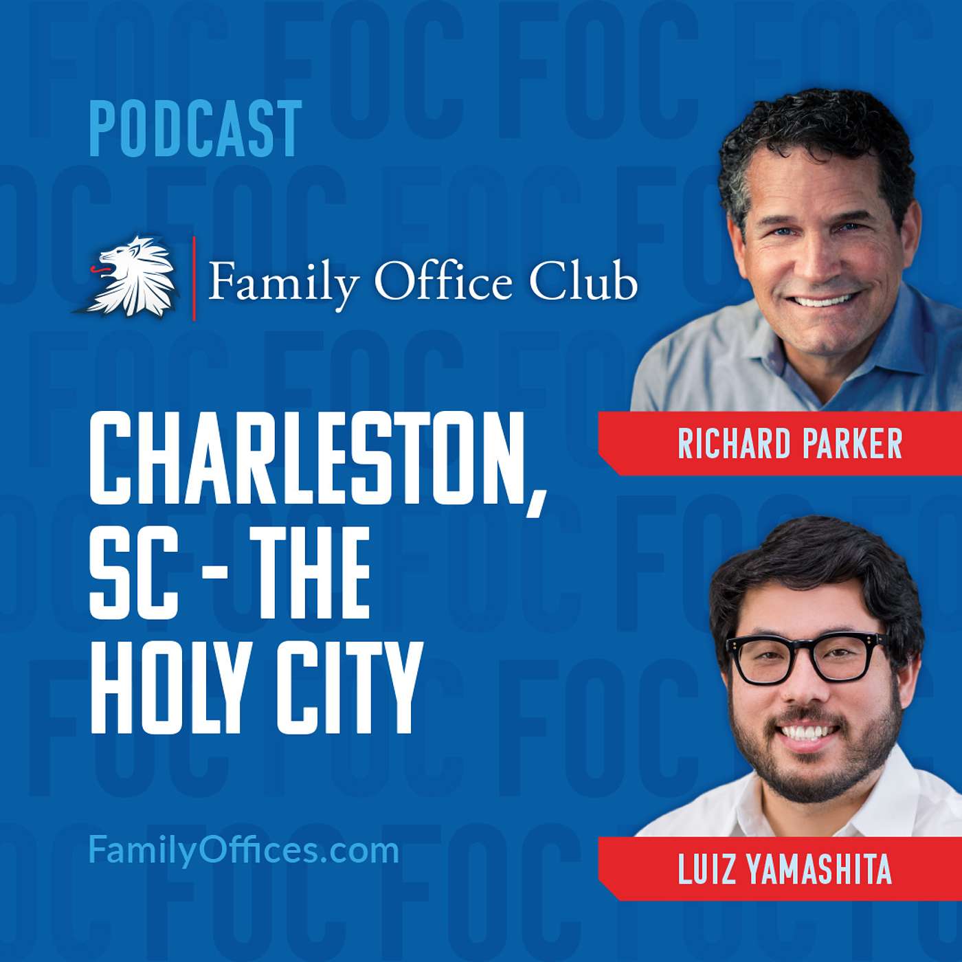 Charleston, SC - The Holy City: Guest Speakers Richard Parker & Luiz Yamashita