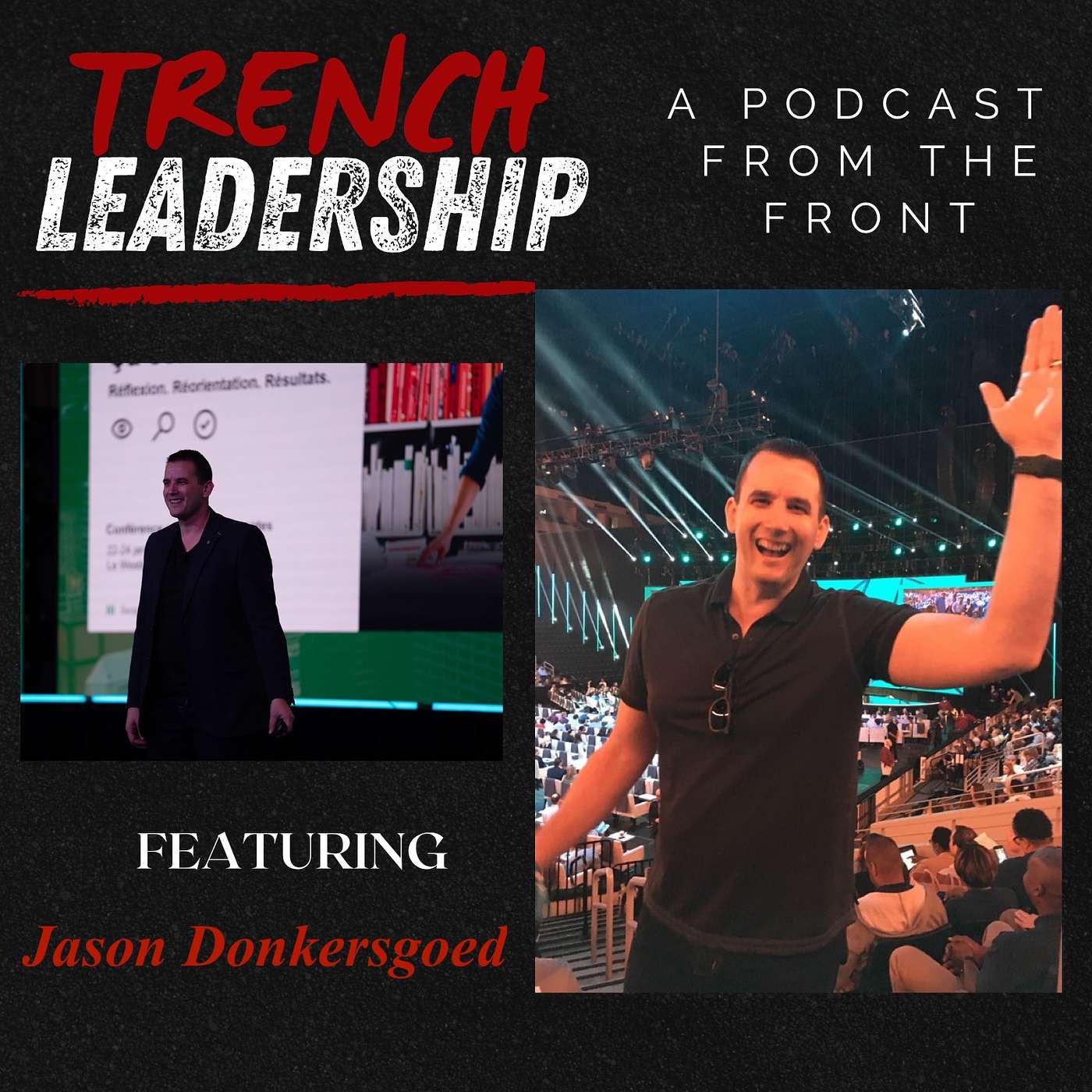 Trench Leadership: A Podcast From the Front