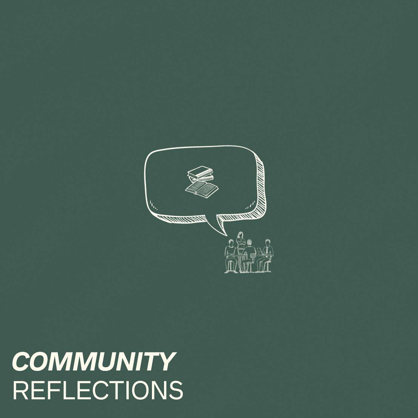 Community Reflections