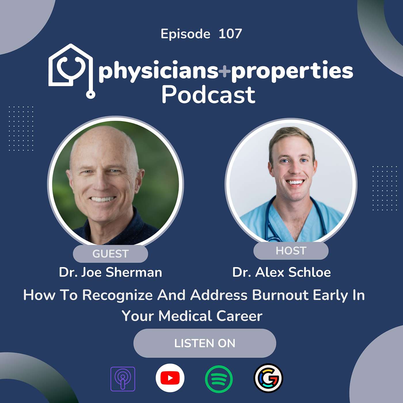 How To Recognize And Address Burnout Early In Your Medical Career With Dr. Joe Sherman