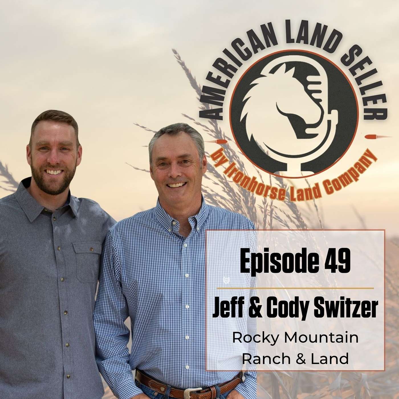 #49 - Family, Land, and Legacy: A Generational Transition in Real Estate episode artwork