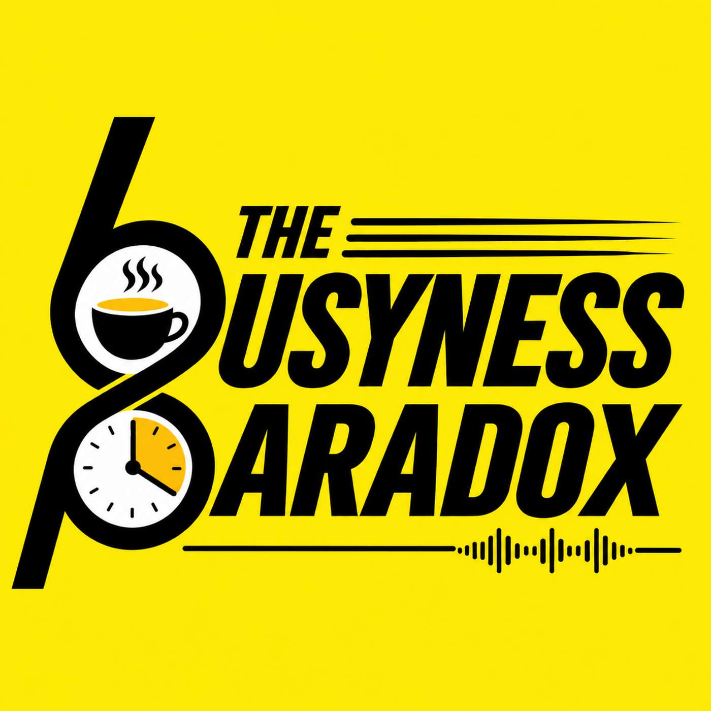 The Busyness Paradox
