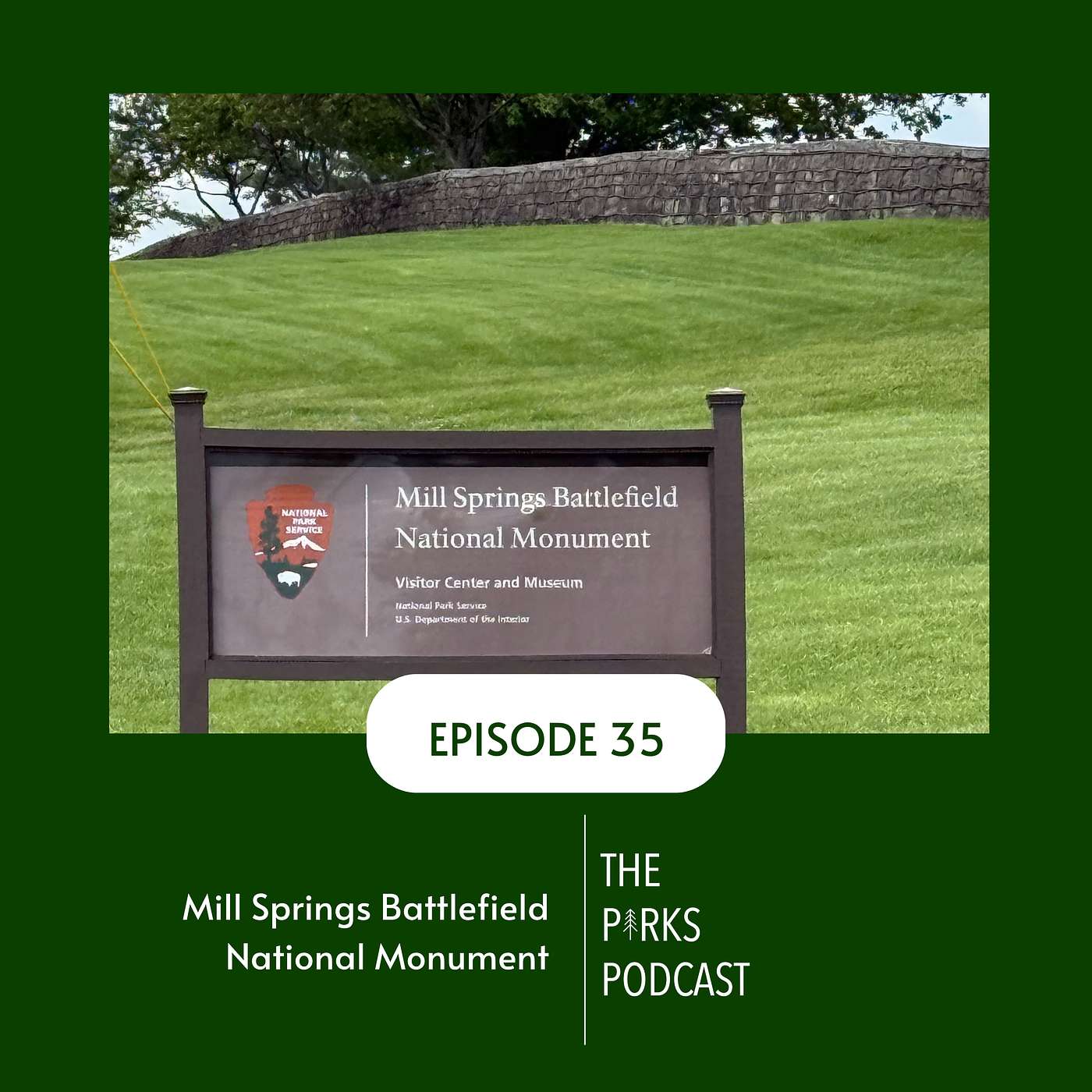 Mill Springs Battlefield National Monument (Episode 35)