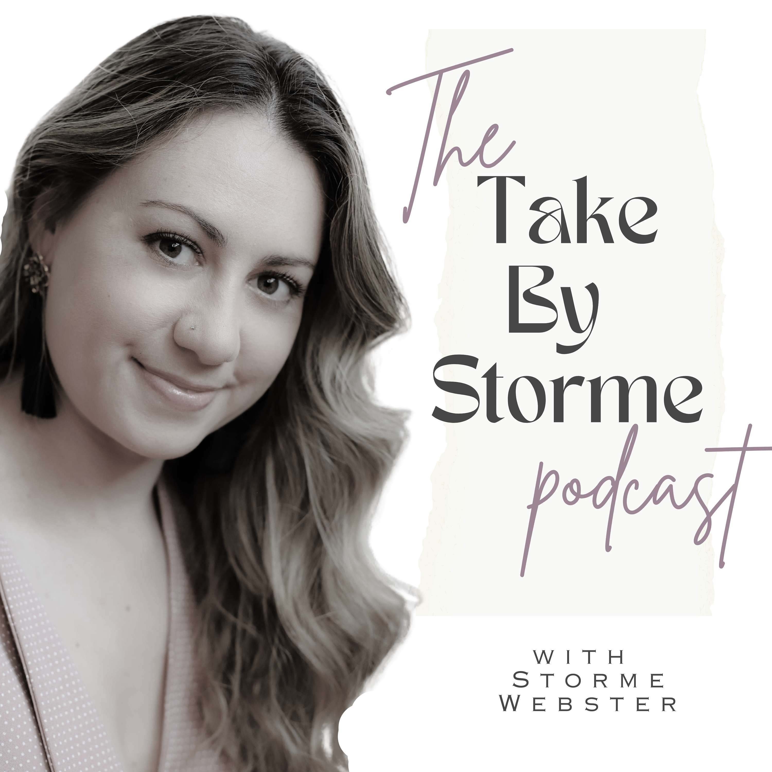 The Take By Storme podcast artwork