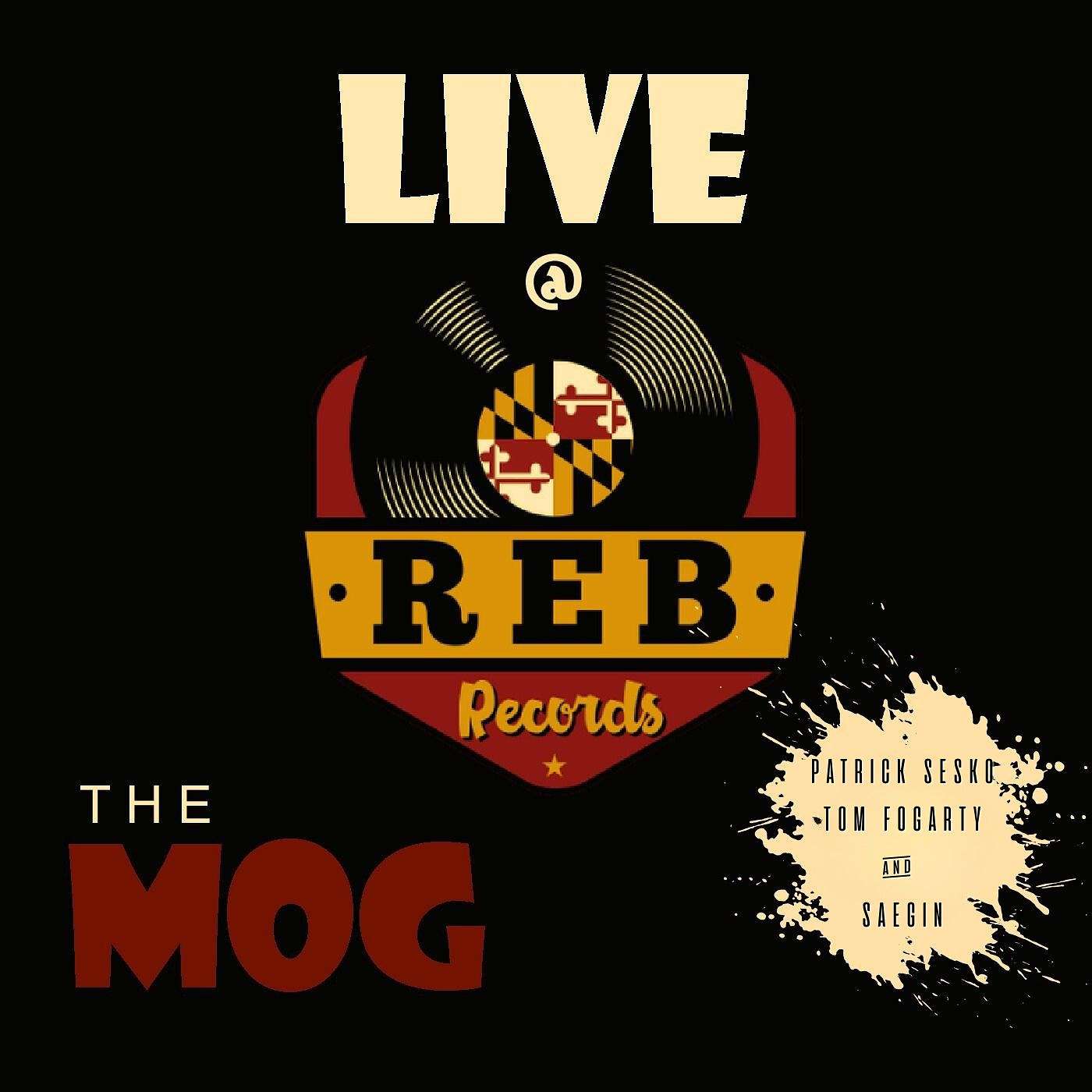 MOUTHFUL OF GRAFFITI LIVE AT REB RECORDS W/PATRICK SESKO, TOM FOGARTY & SAEGIN