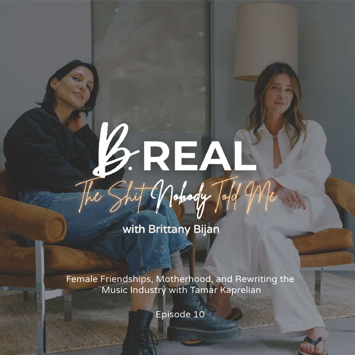 10. Female Friendships, Motherhood, and Rewriting the Music Industry with Tamar Kaprelian episode artwork