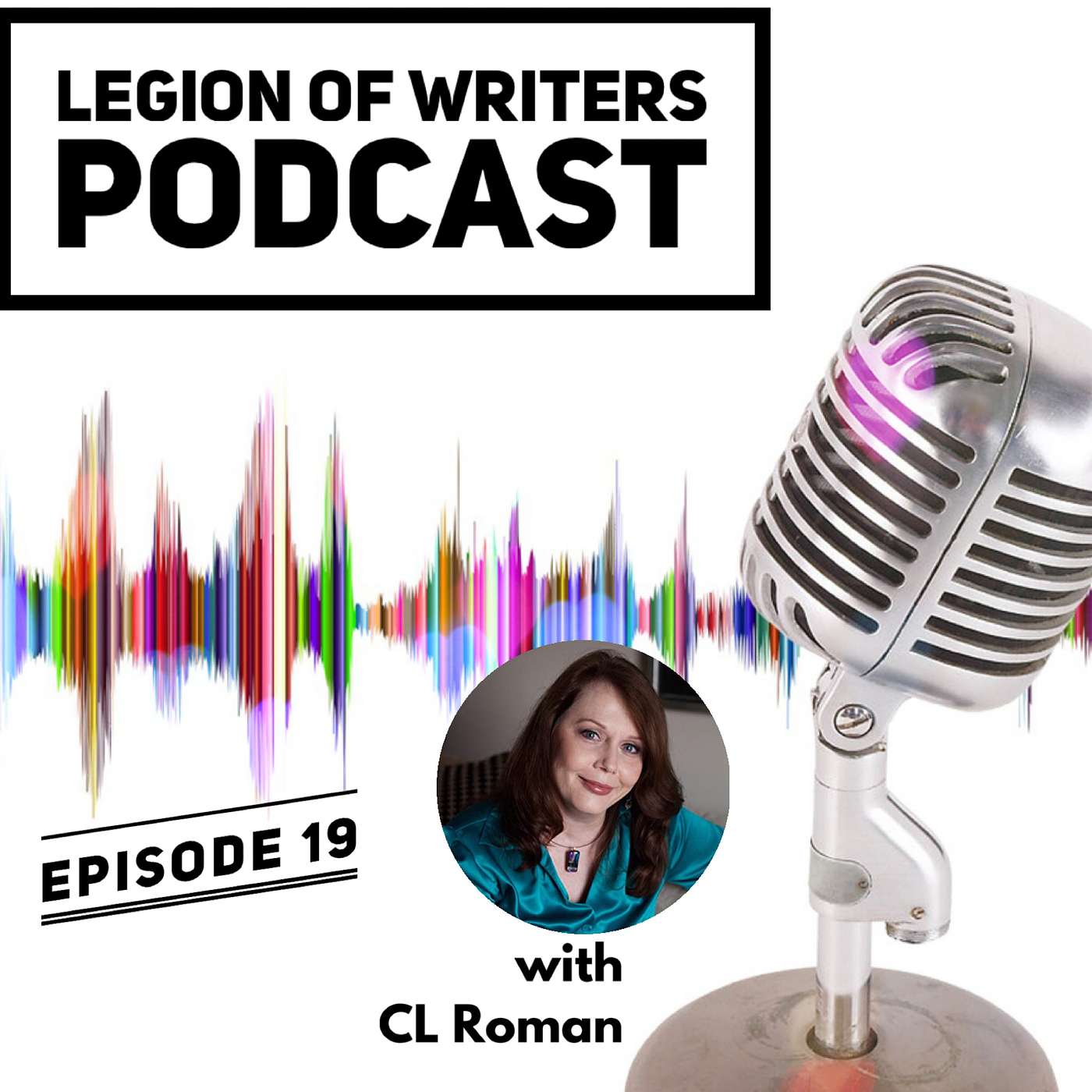 Ep 19: Writing, Reading & Edits w/CL Roman