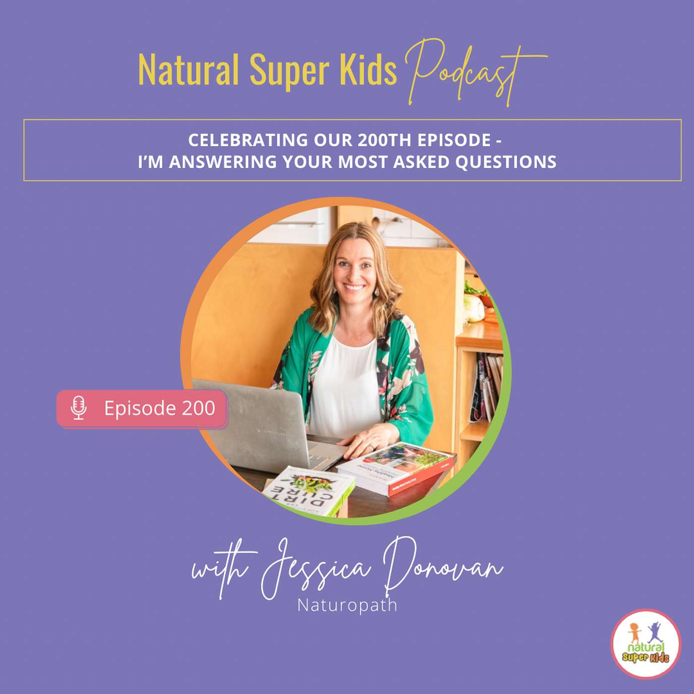 Episode 200: Celebrating Our 200th Episode - I'm Answering Your Most Asked Questions