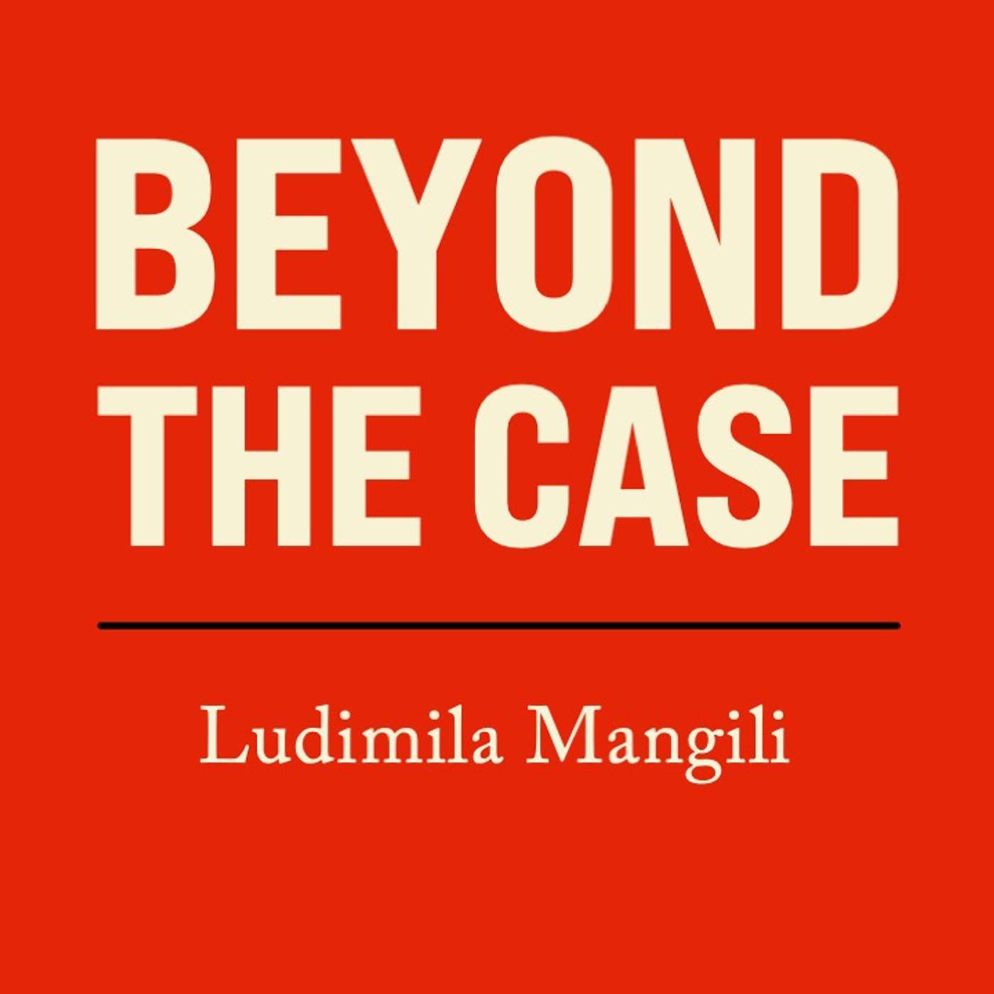 Beyond the Case