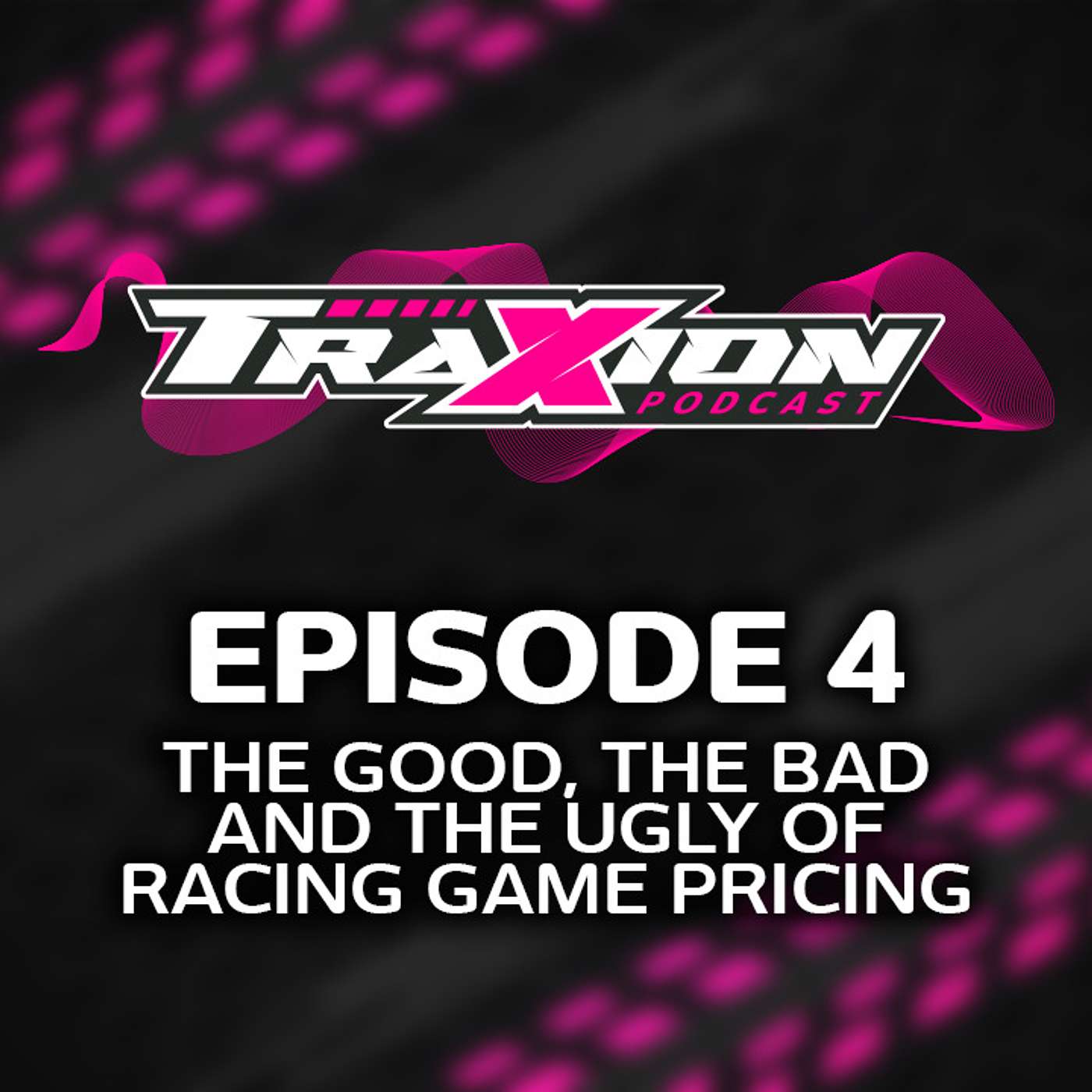 Episode 4: The Good, The Bad and the Ugly of Racing Video Game Pricing