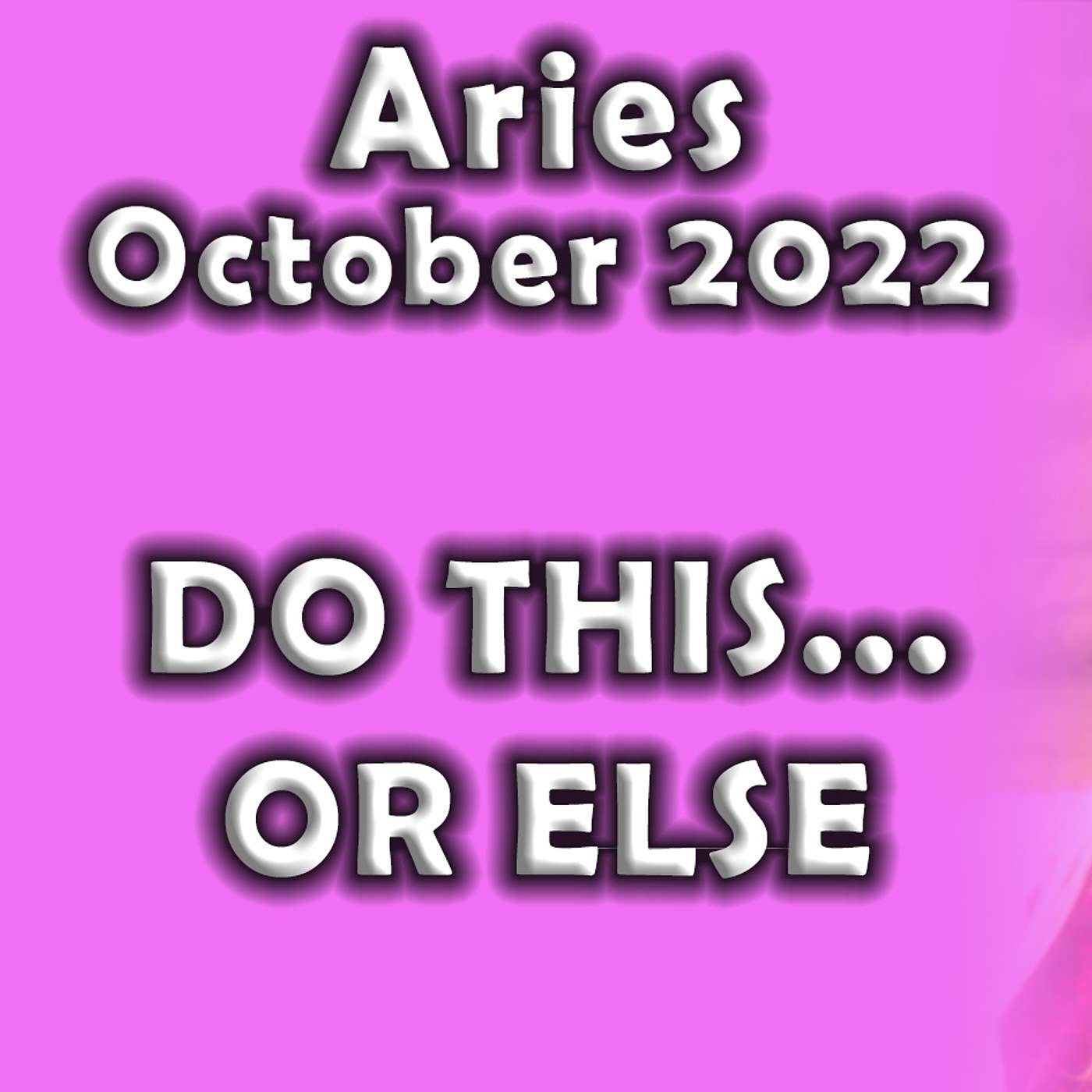 Aries October 2022 DO THIS … OR ELSE! (Astrology Horoscope)