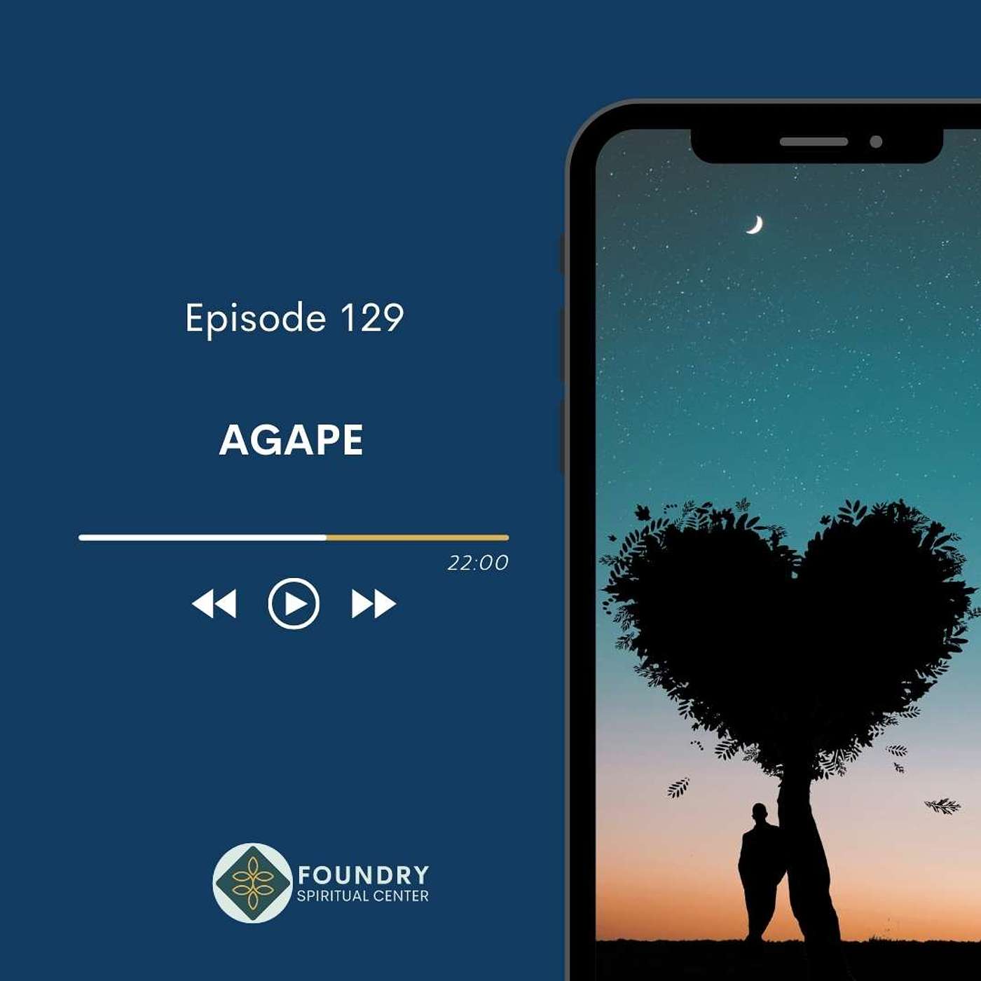 Ep 129 Agape