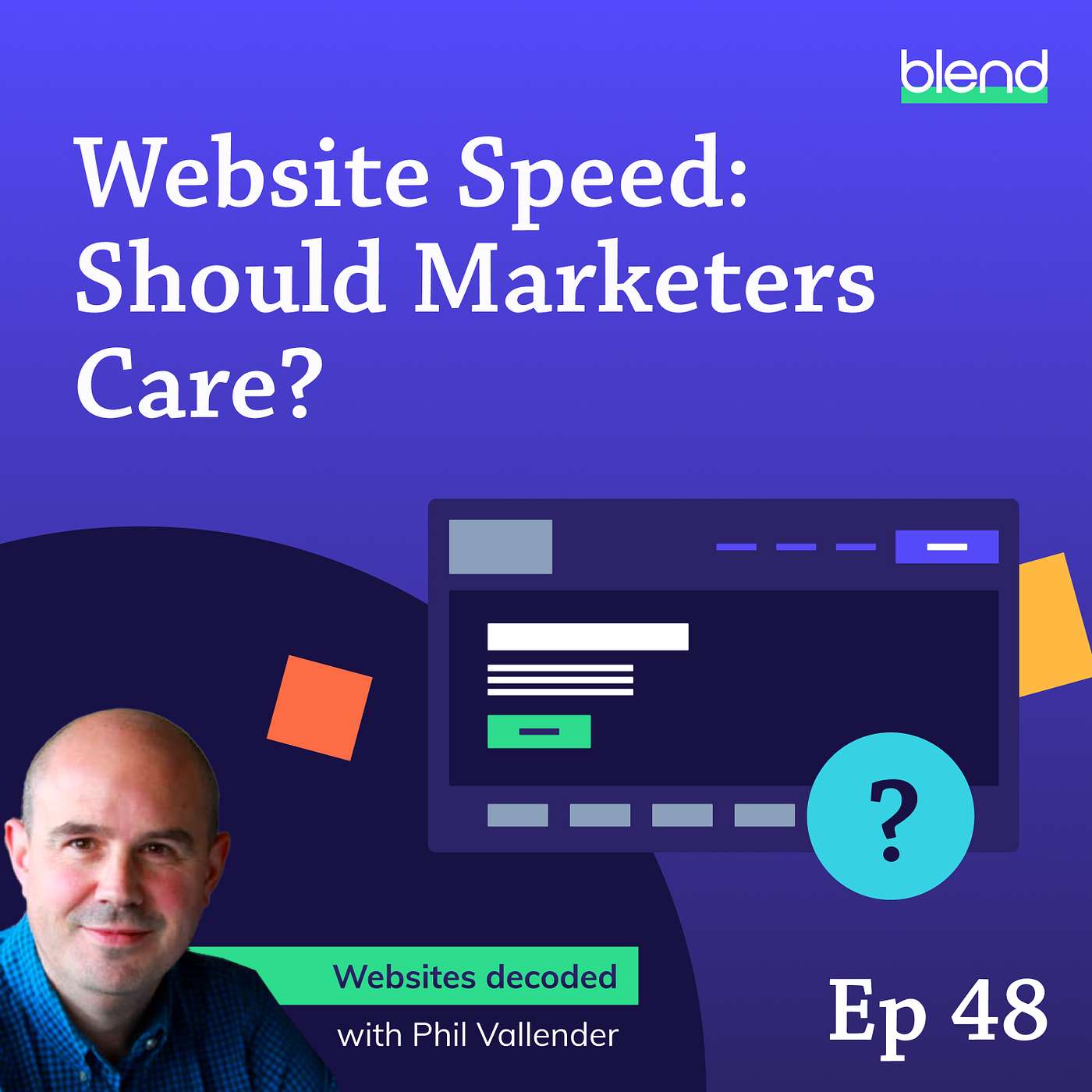 cover of episode Do You Need to Worry About Website Speed? Here's the Truth
