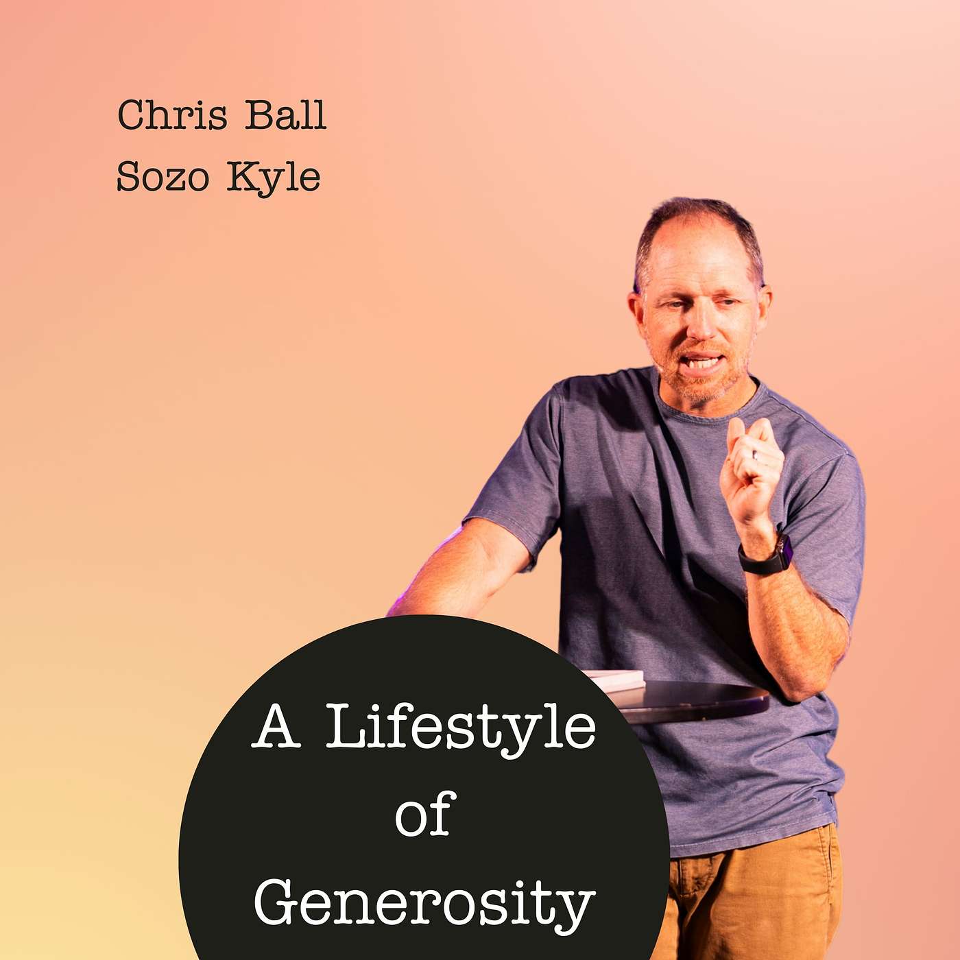 A Lifestyle of Generosity | Covenant Family episode artwork