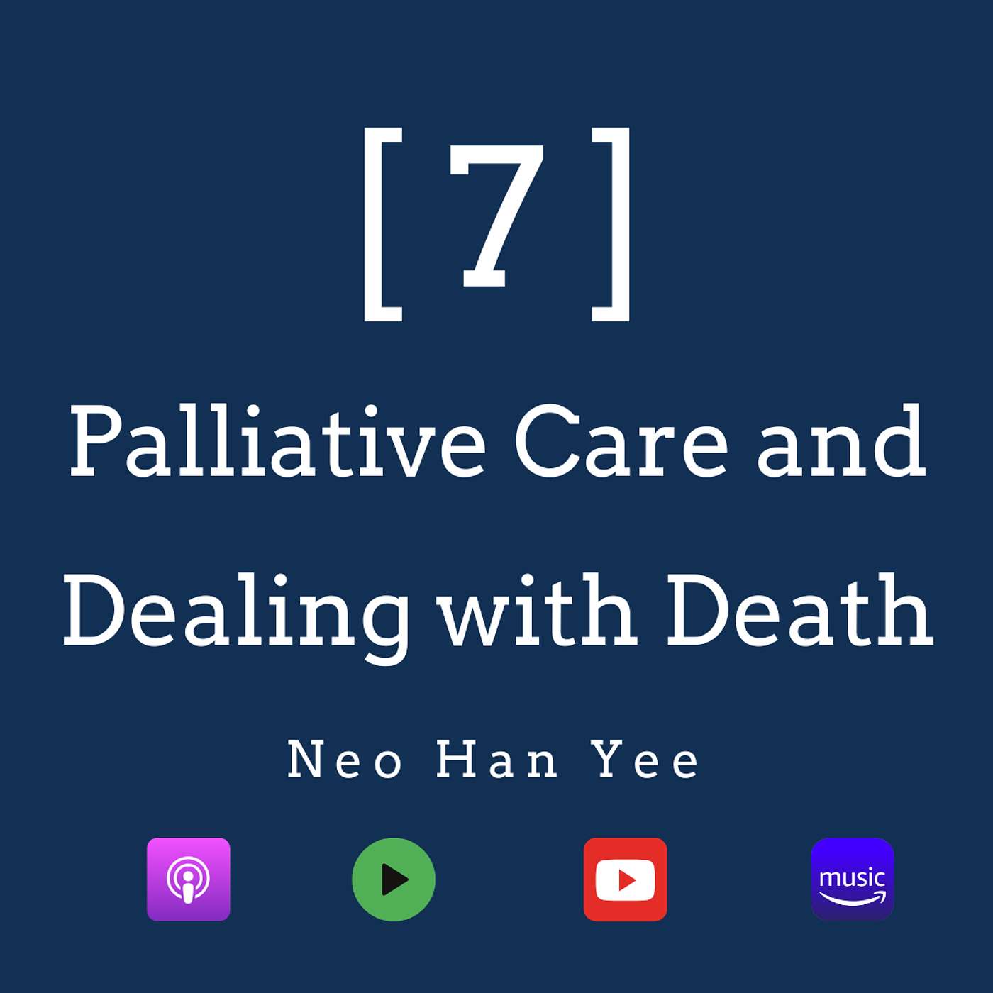 Palliative Care & Dealing with Death with Neo Han Yee Palliative Care & Dealing with Death with Neo Han Yee