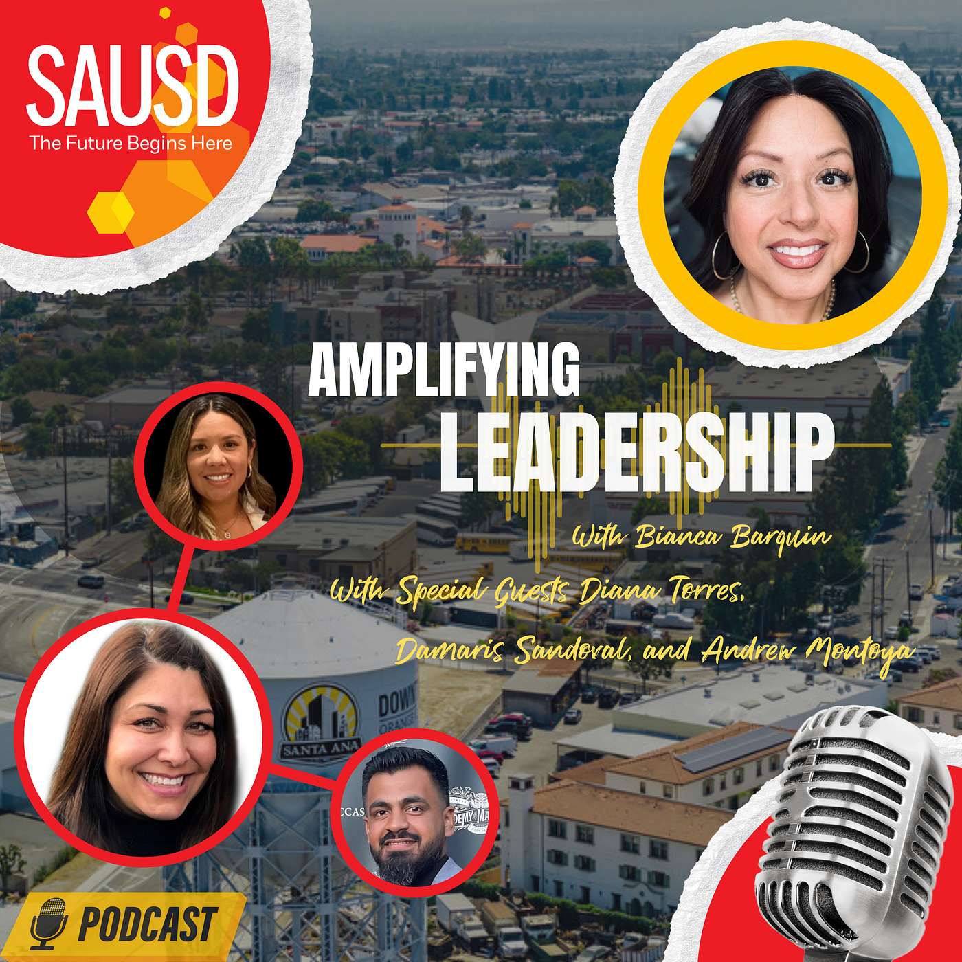 SAUSD\'s Amplifying Leadership Podcast